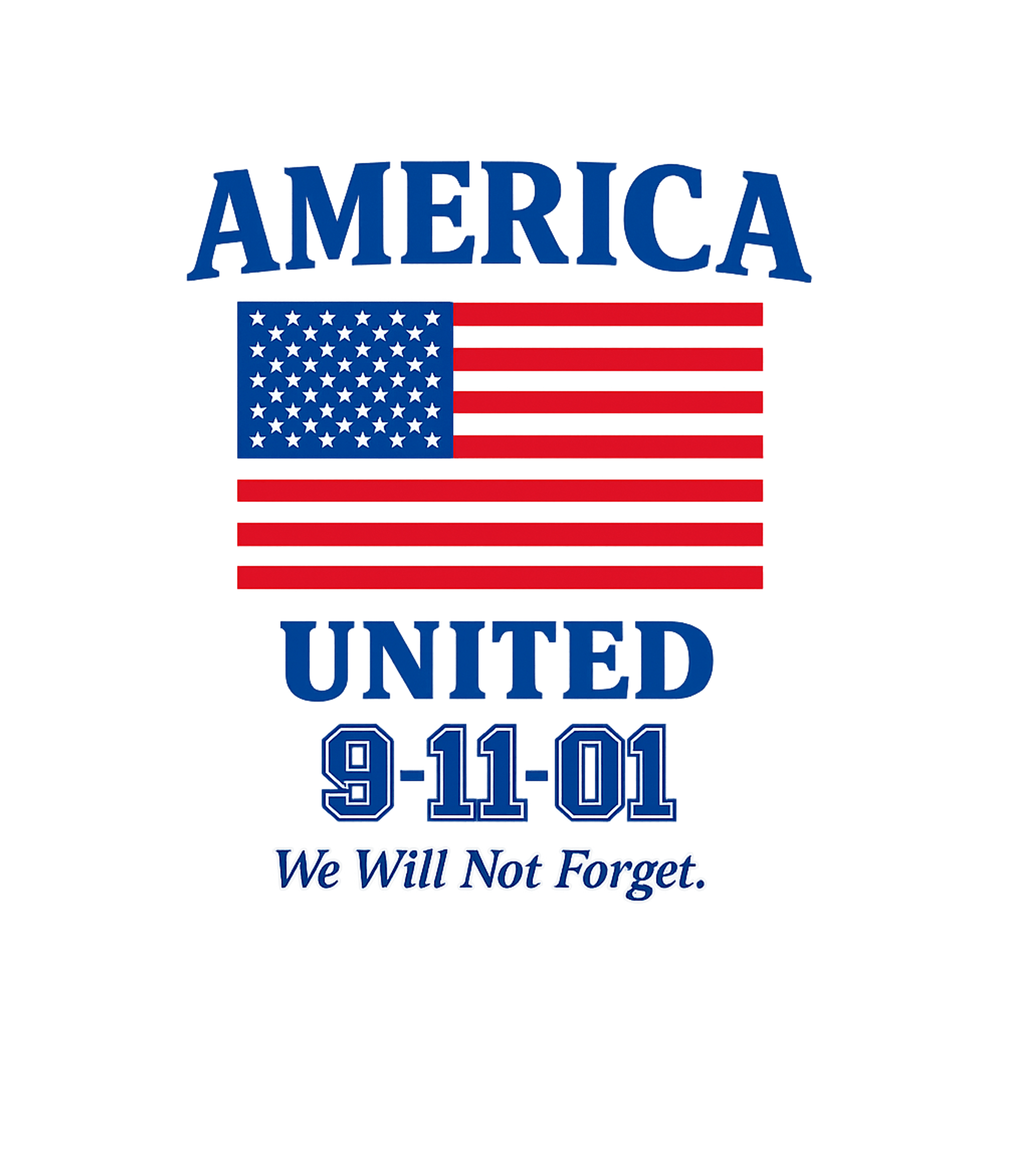 Vintage 9/11  "America United" "We Will Not Forget" T-Shirt