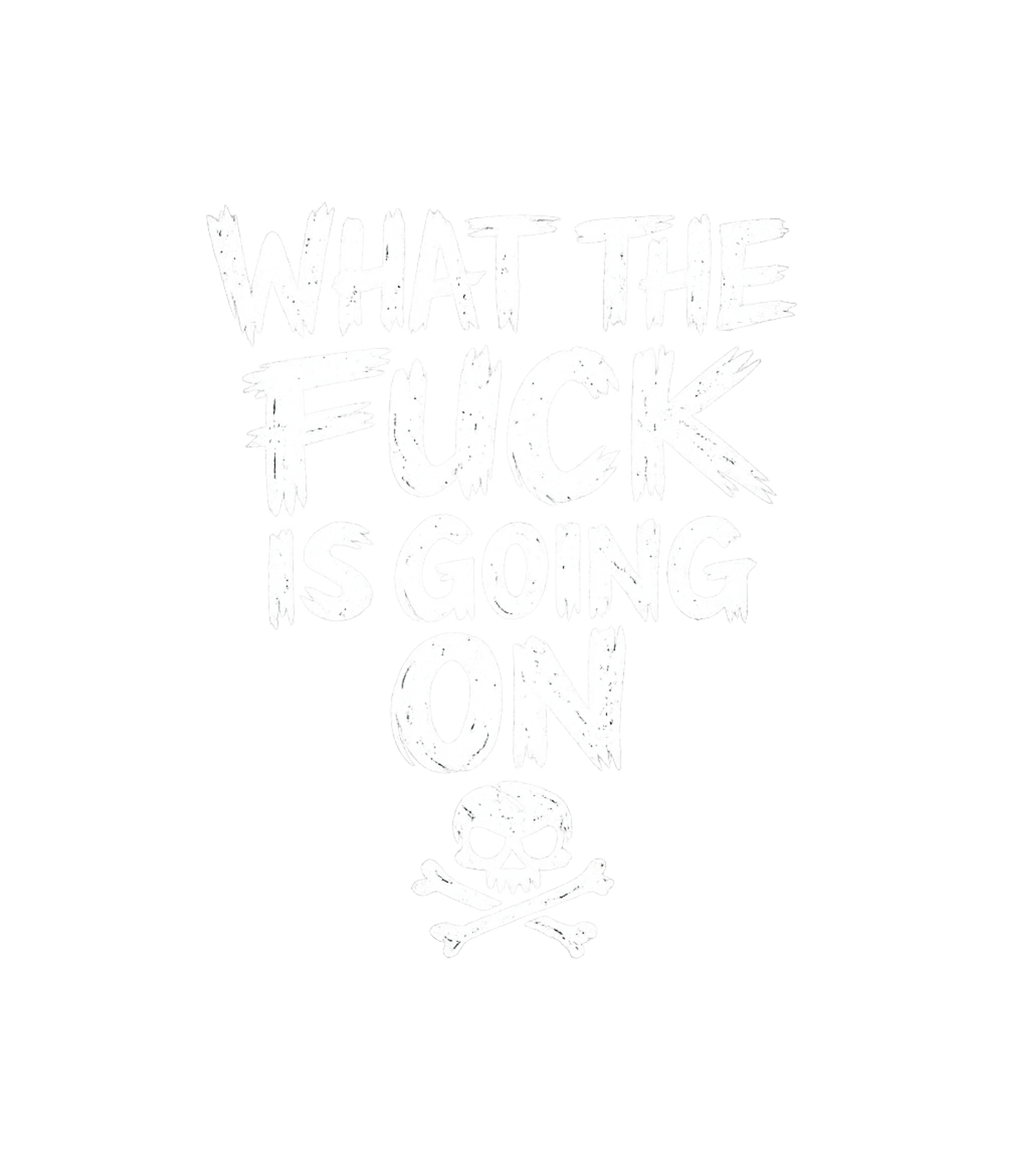 What The F*** Going On