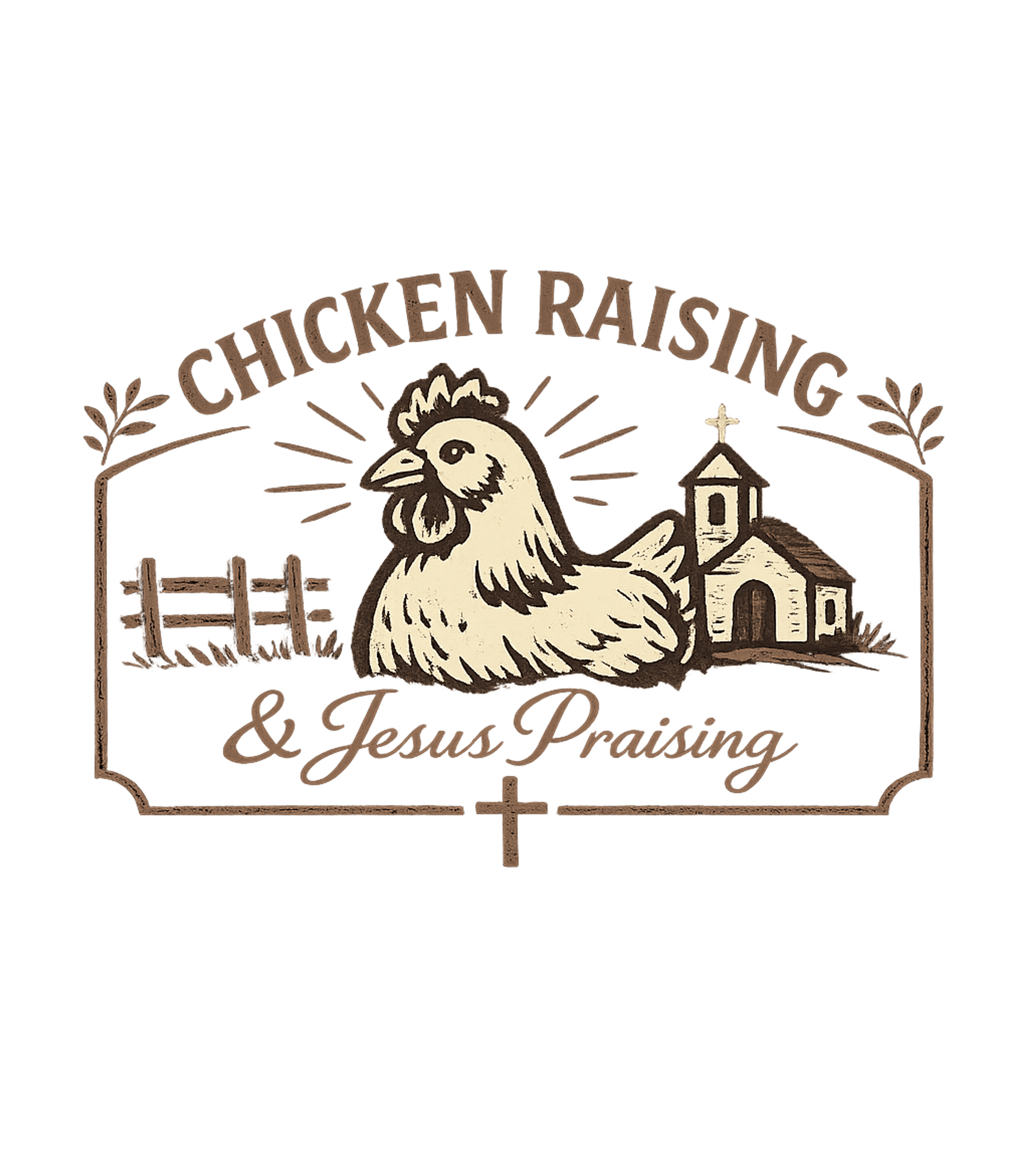 Chicken Raising Jesus Praising