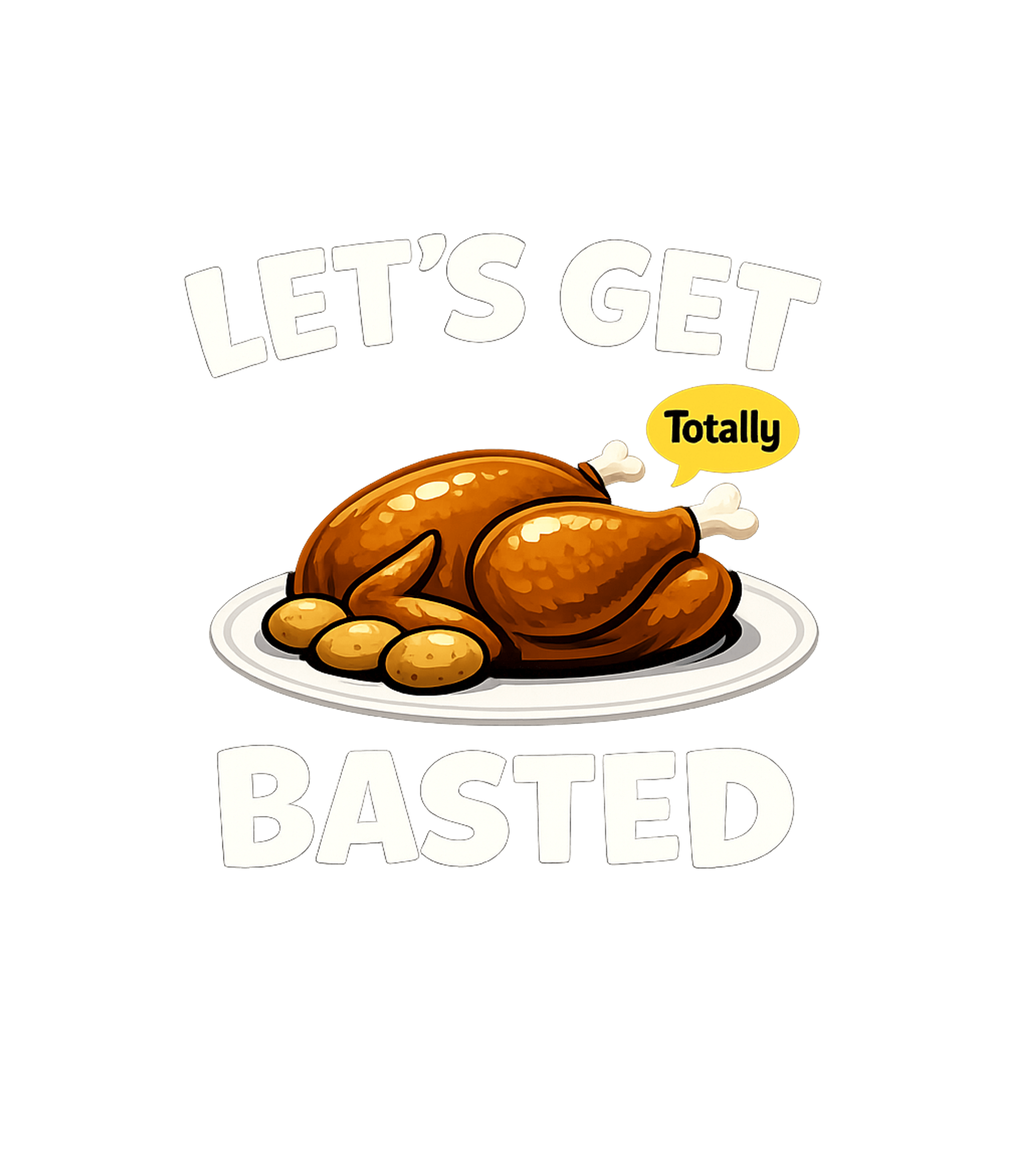 Let's Get Basted