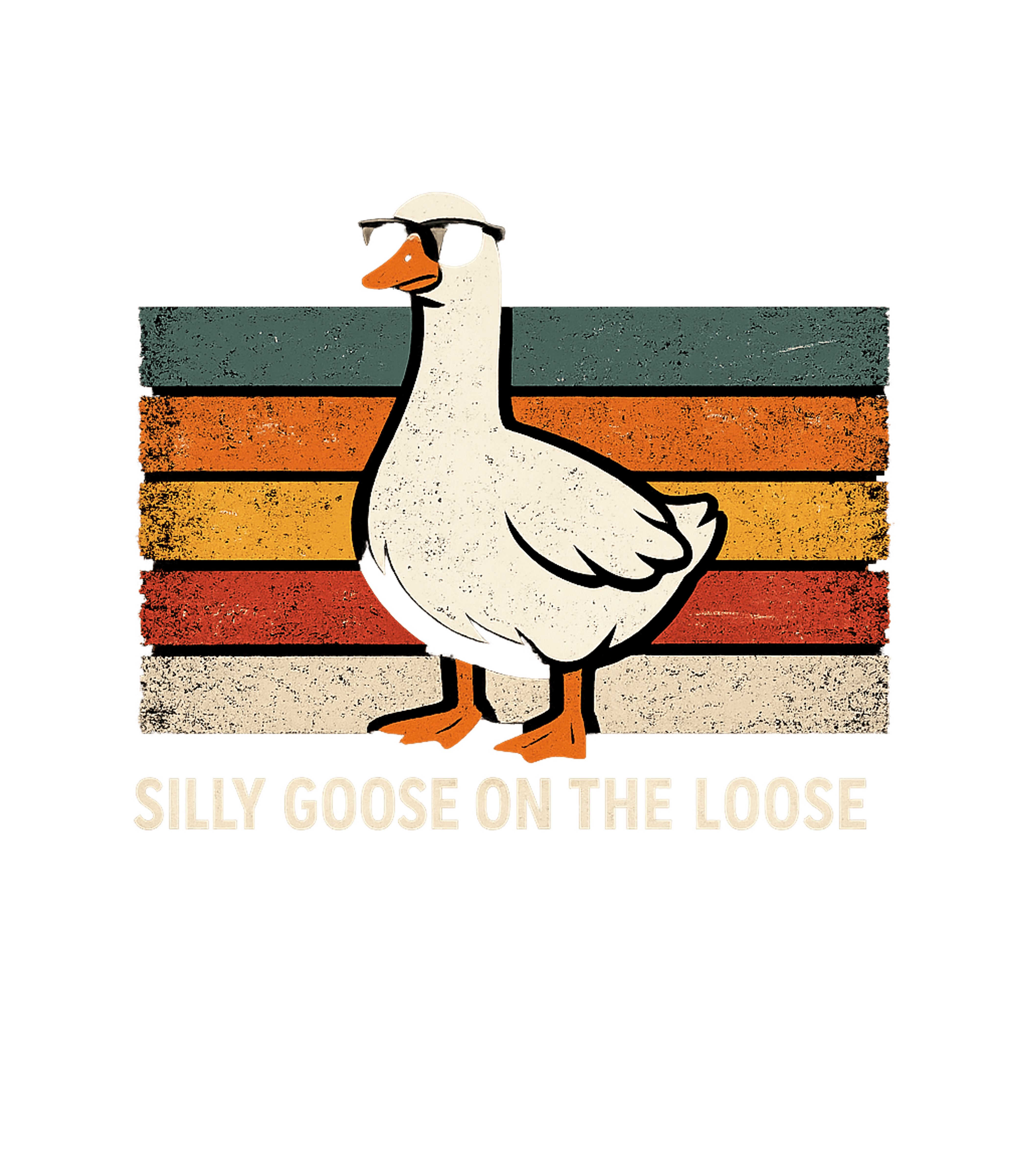 Silly Goose On Loose