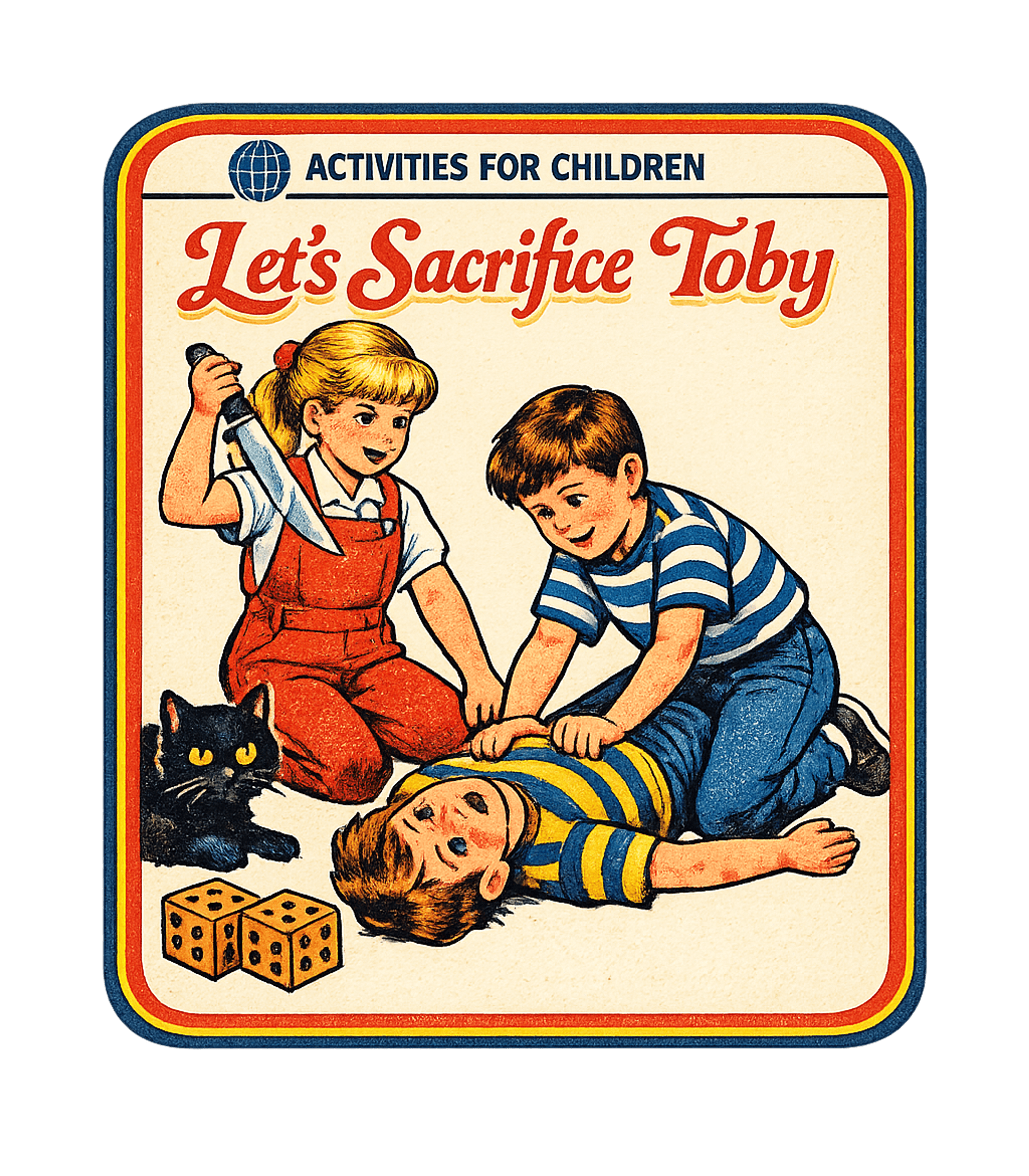 Let's Sacrifice Toby T-Shirt