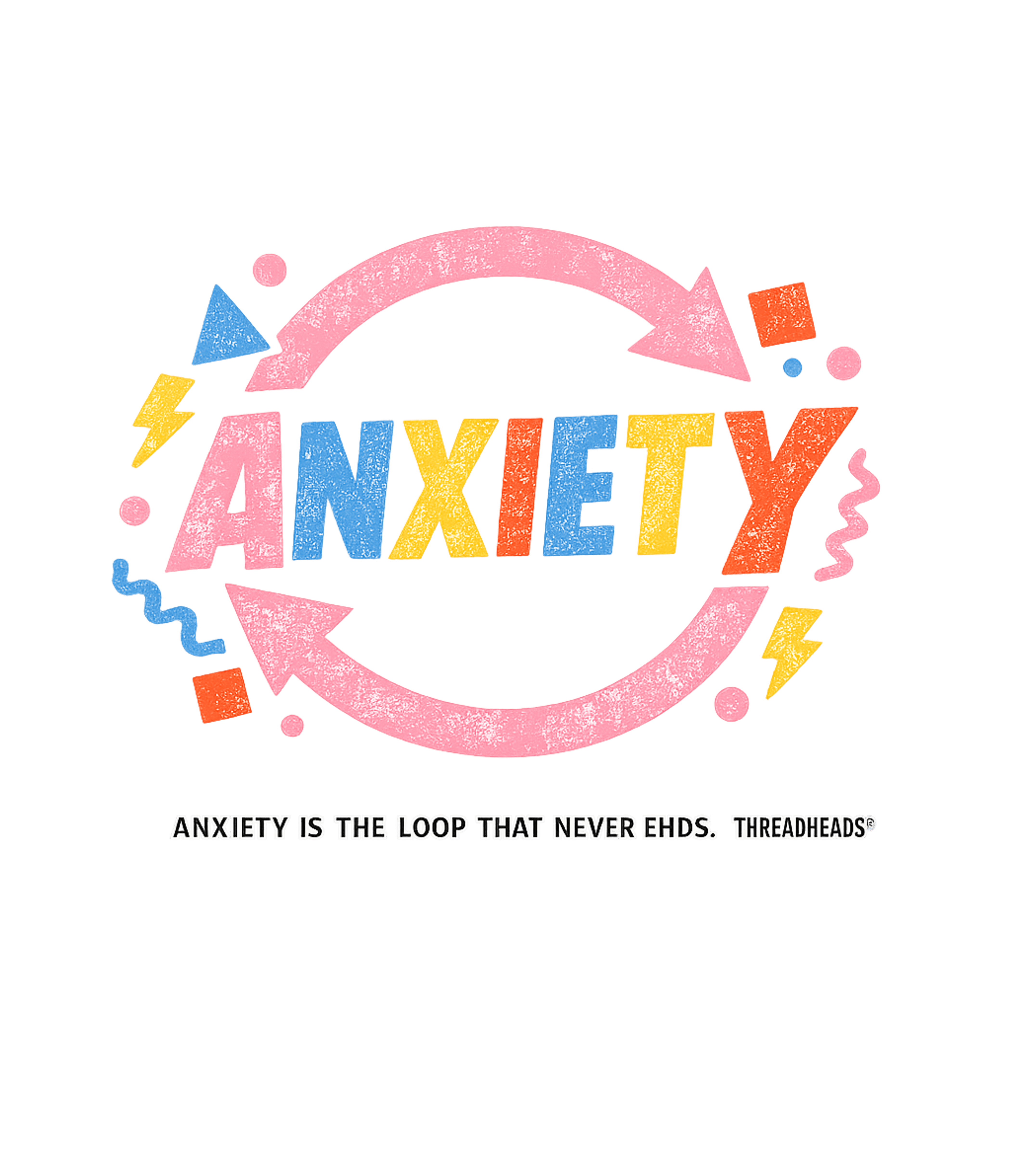 Anxiety T-Shirt