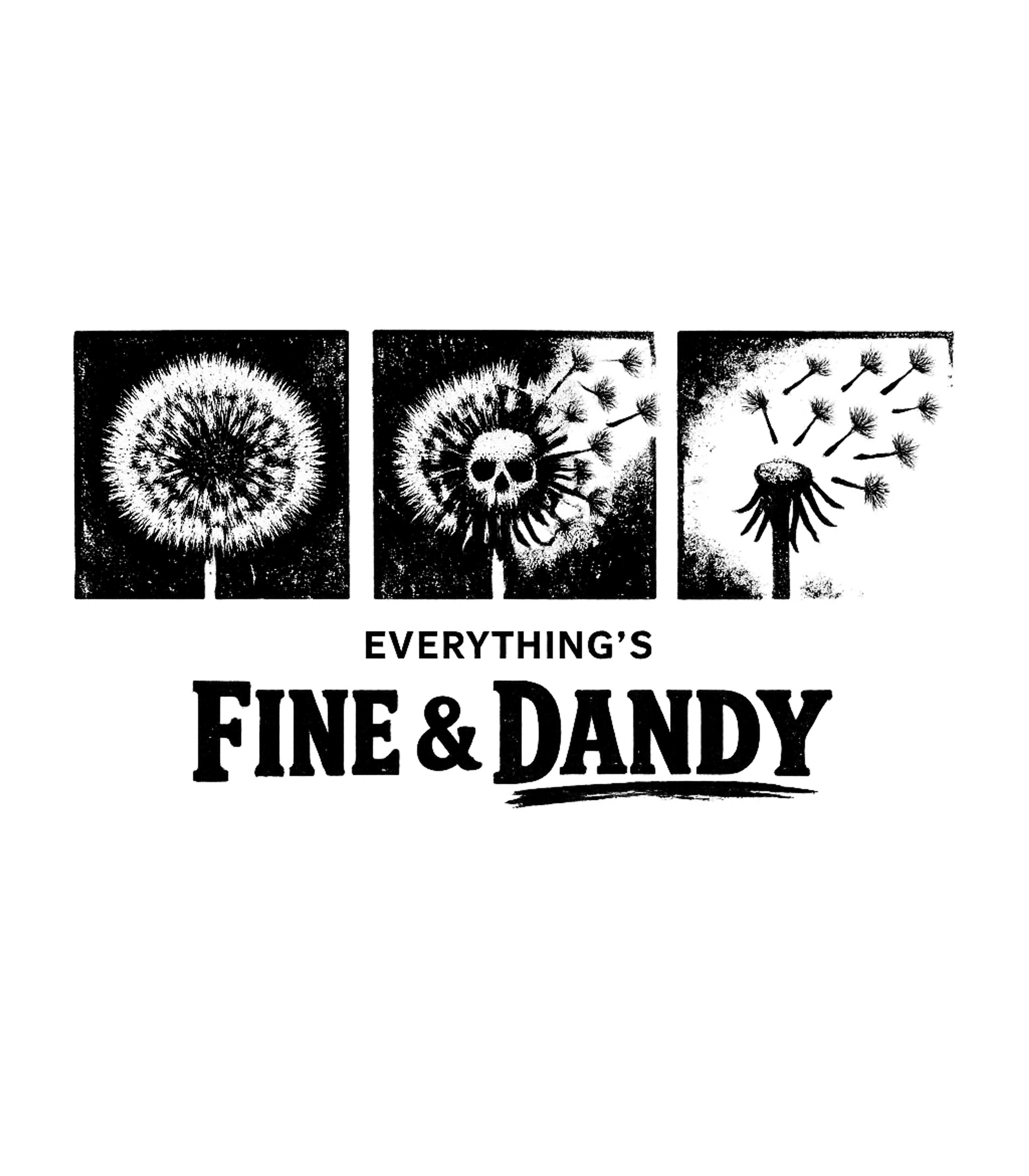 Fine & Dandy T-Shirt