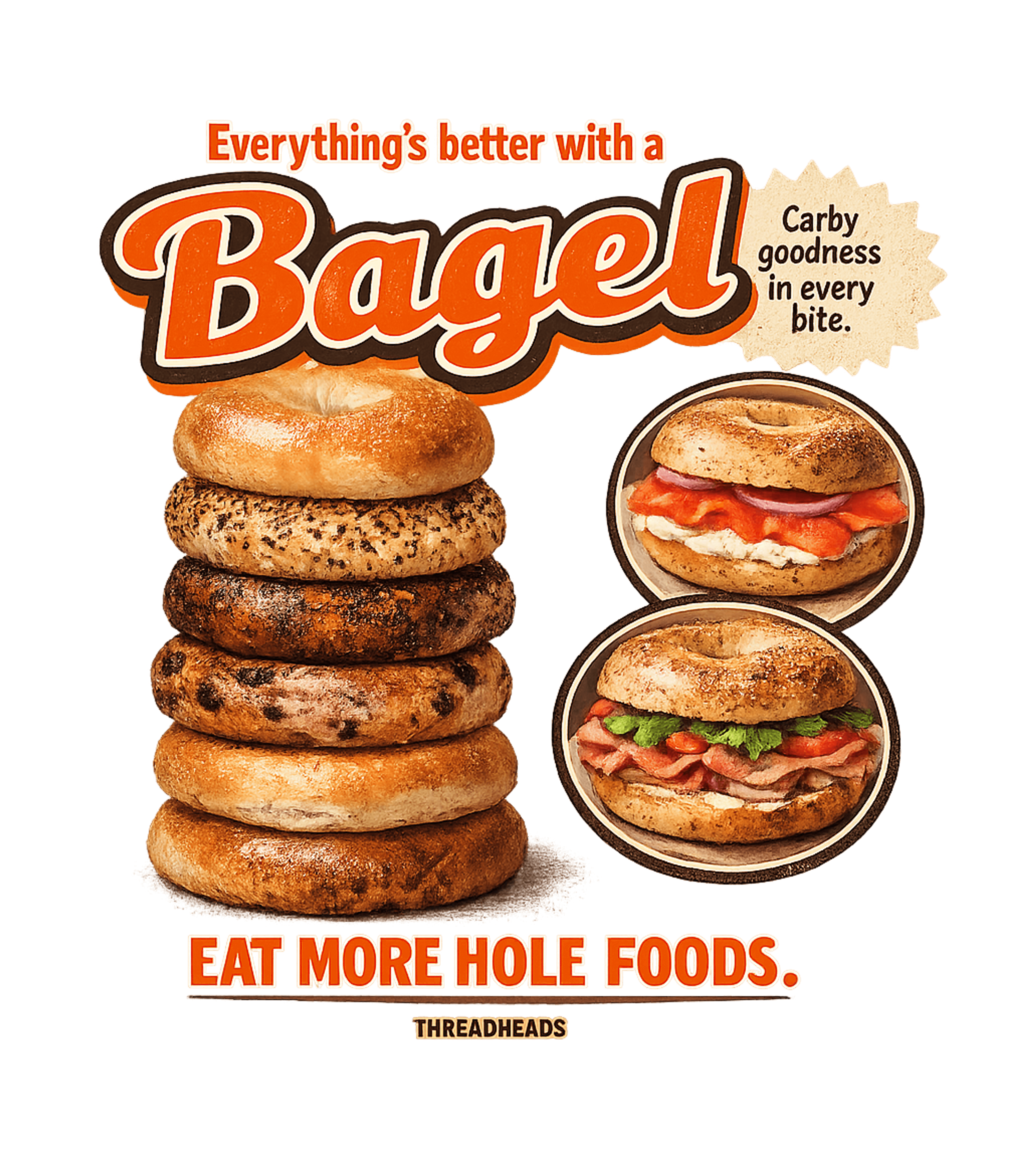 Everything's Better with a Bagel T-Shirt