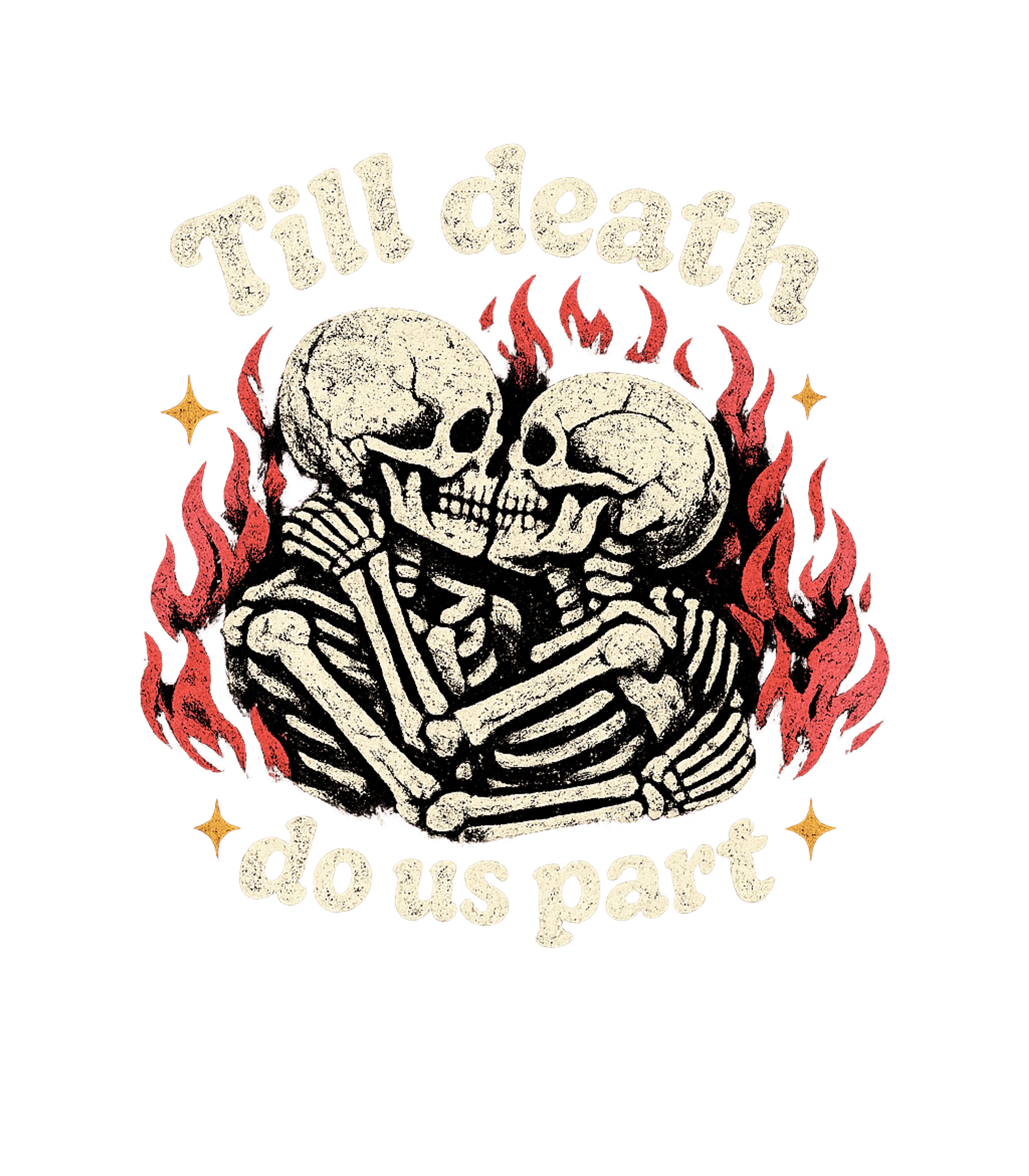 Till Death Do Us Part T-Shirt