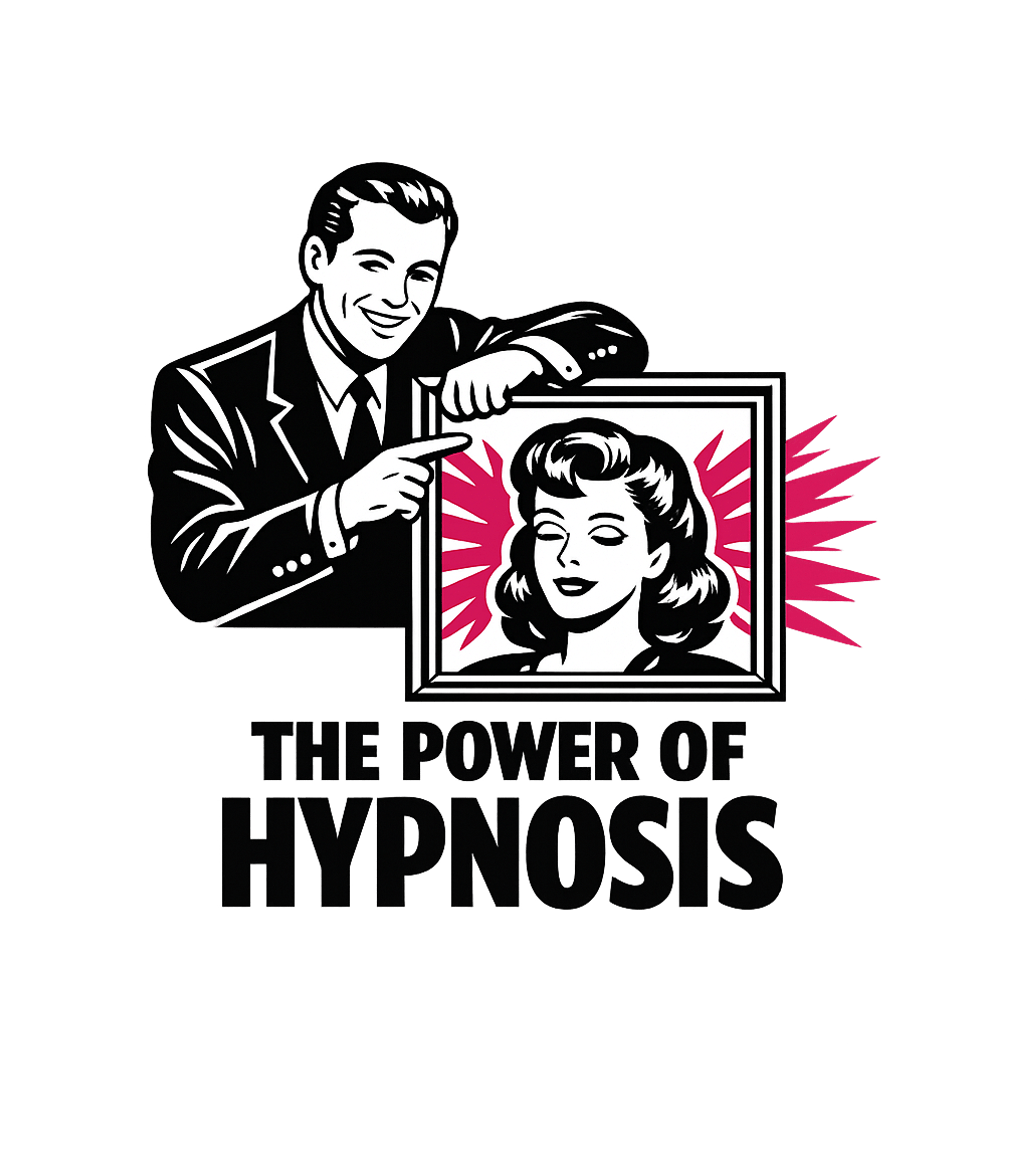 The Power of Hypnosis