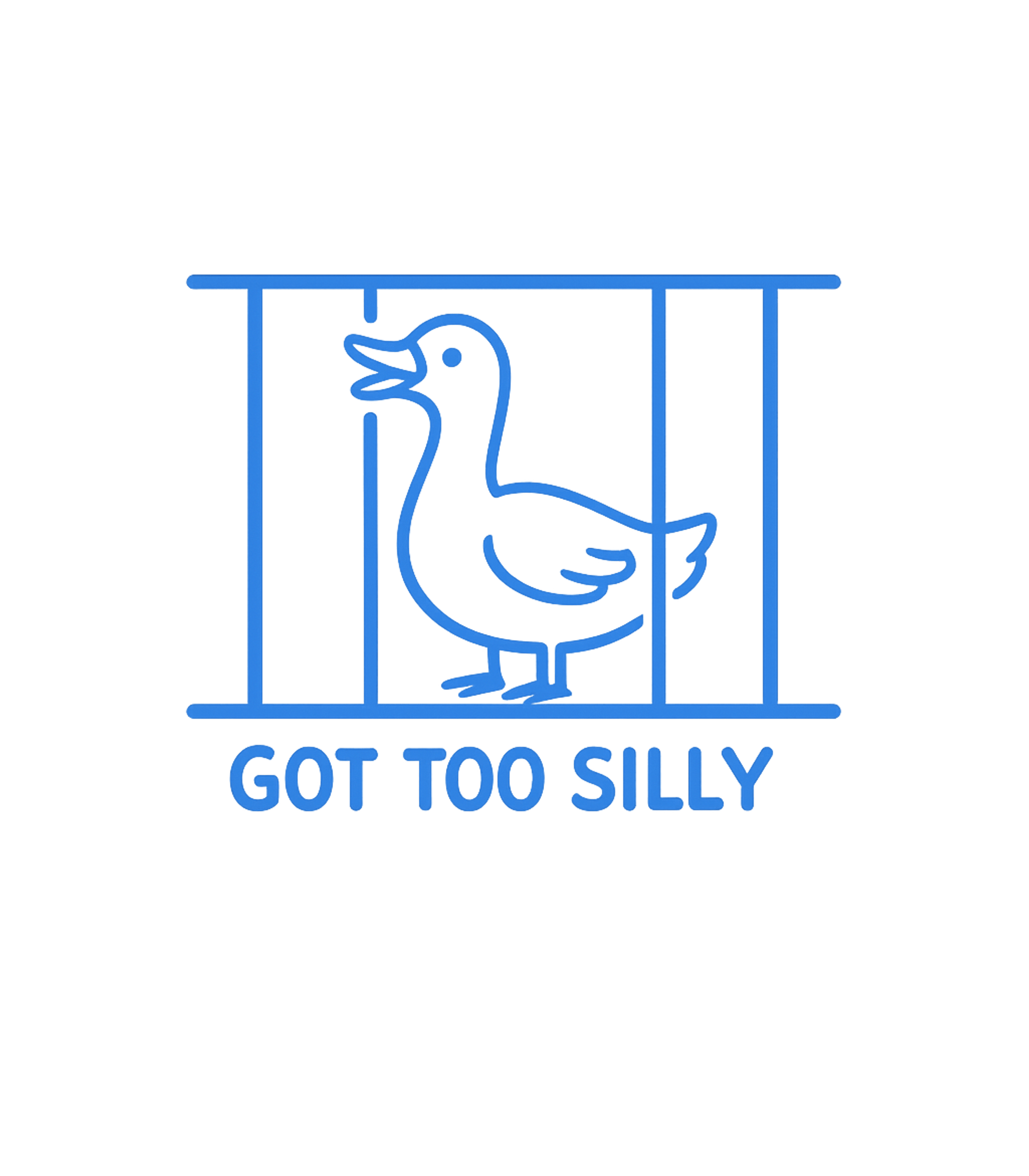 Got Too Silly Duck