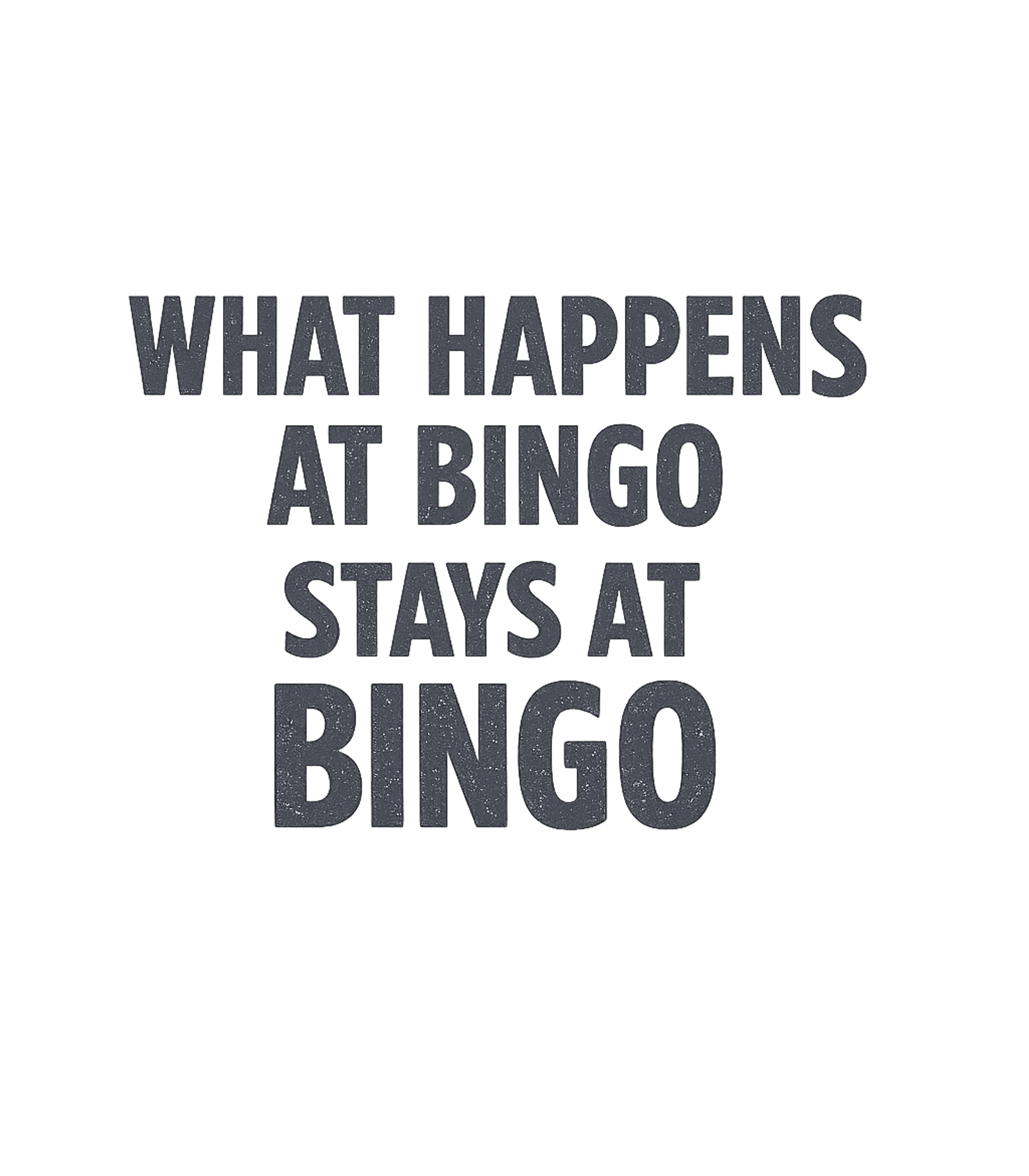 What Happens At Bingo