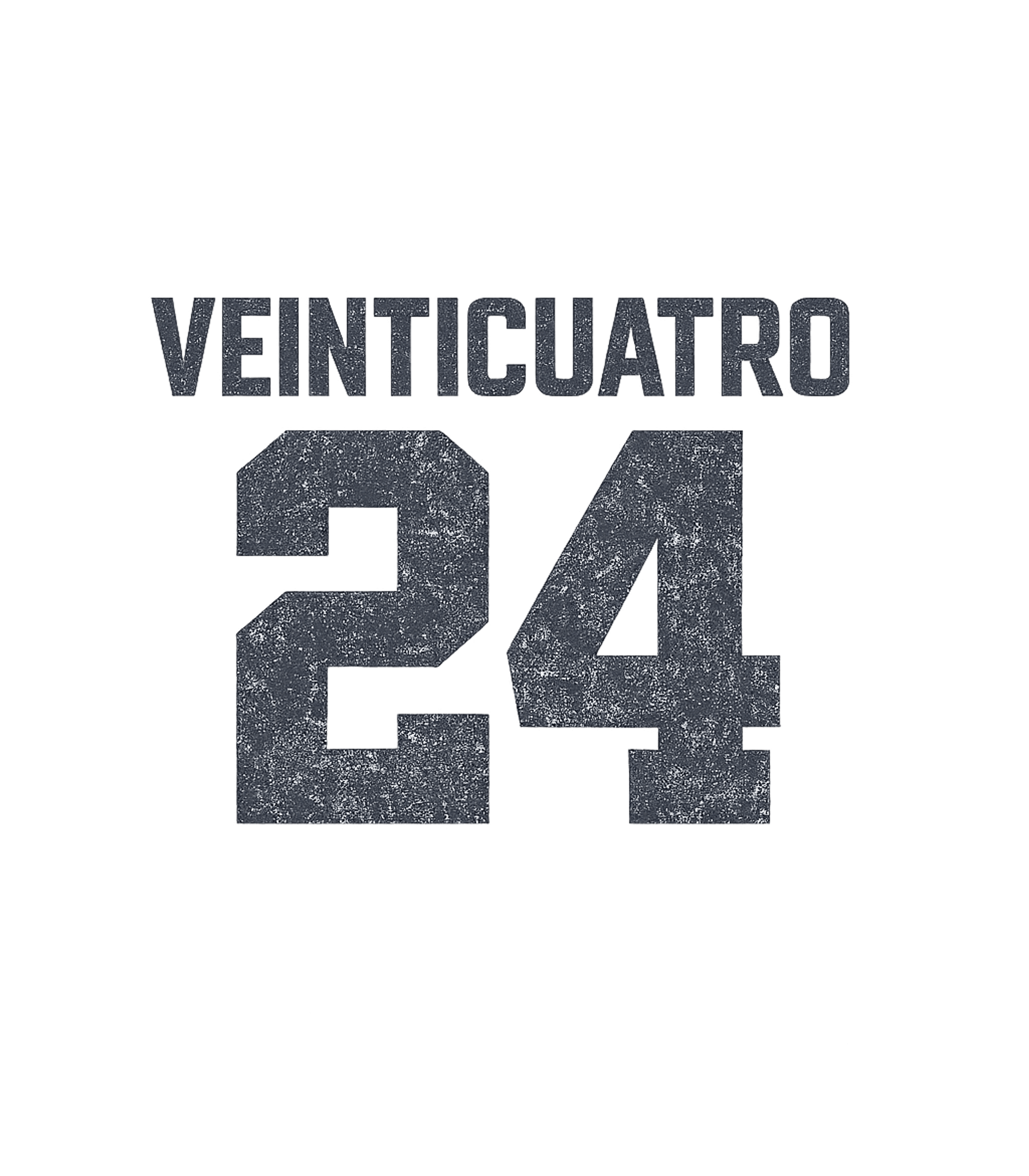 Veinticuatro Cumpleanos T-Shirt