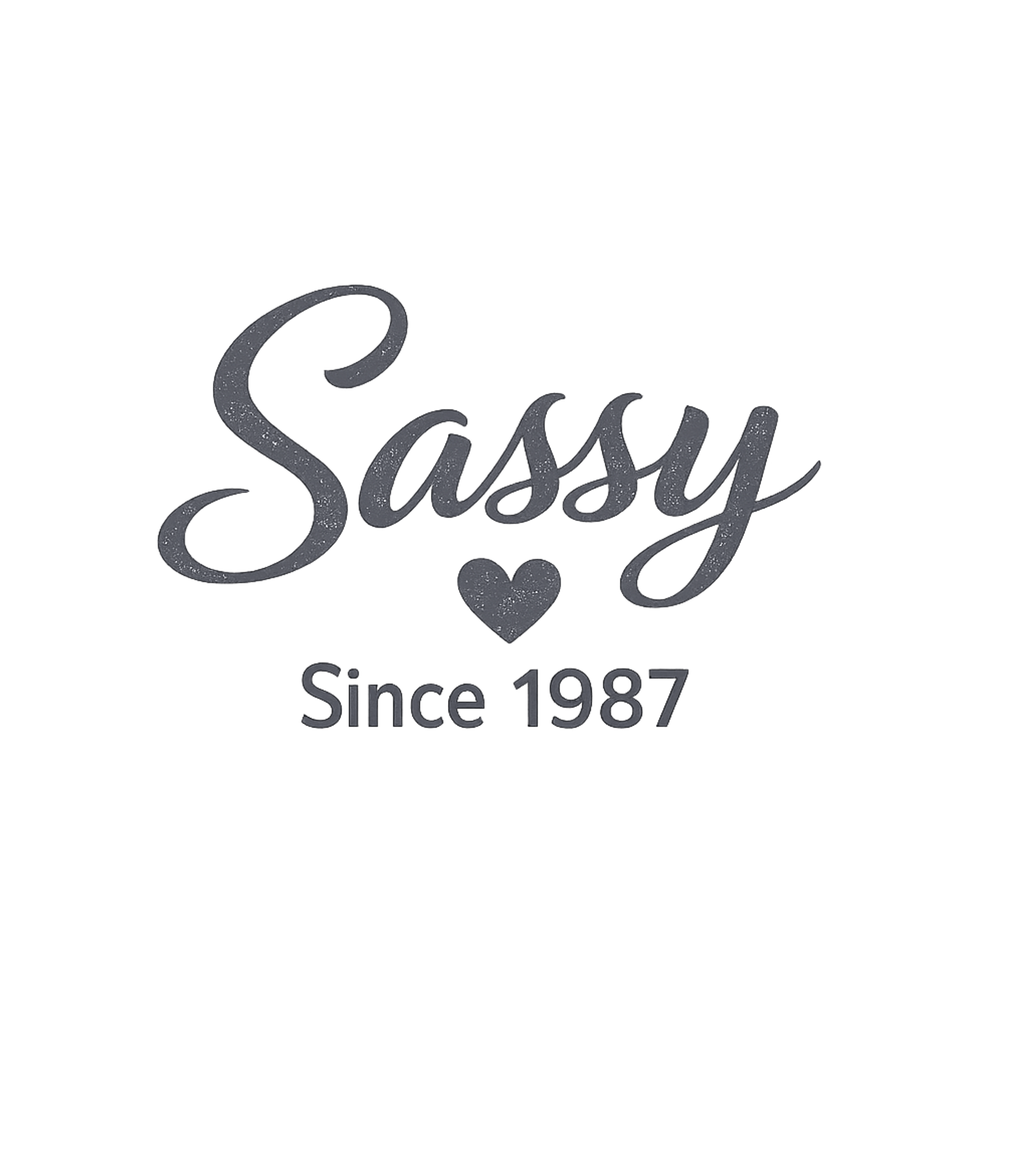 Sassy Since 1987 T-Shirt