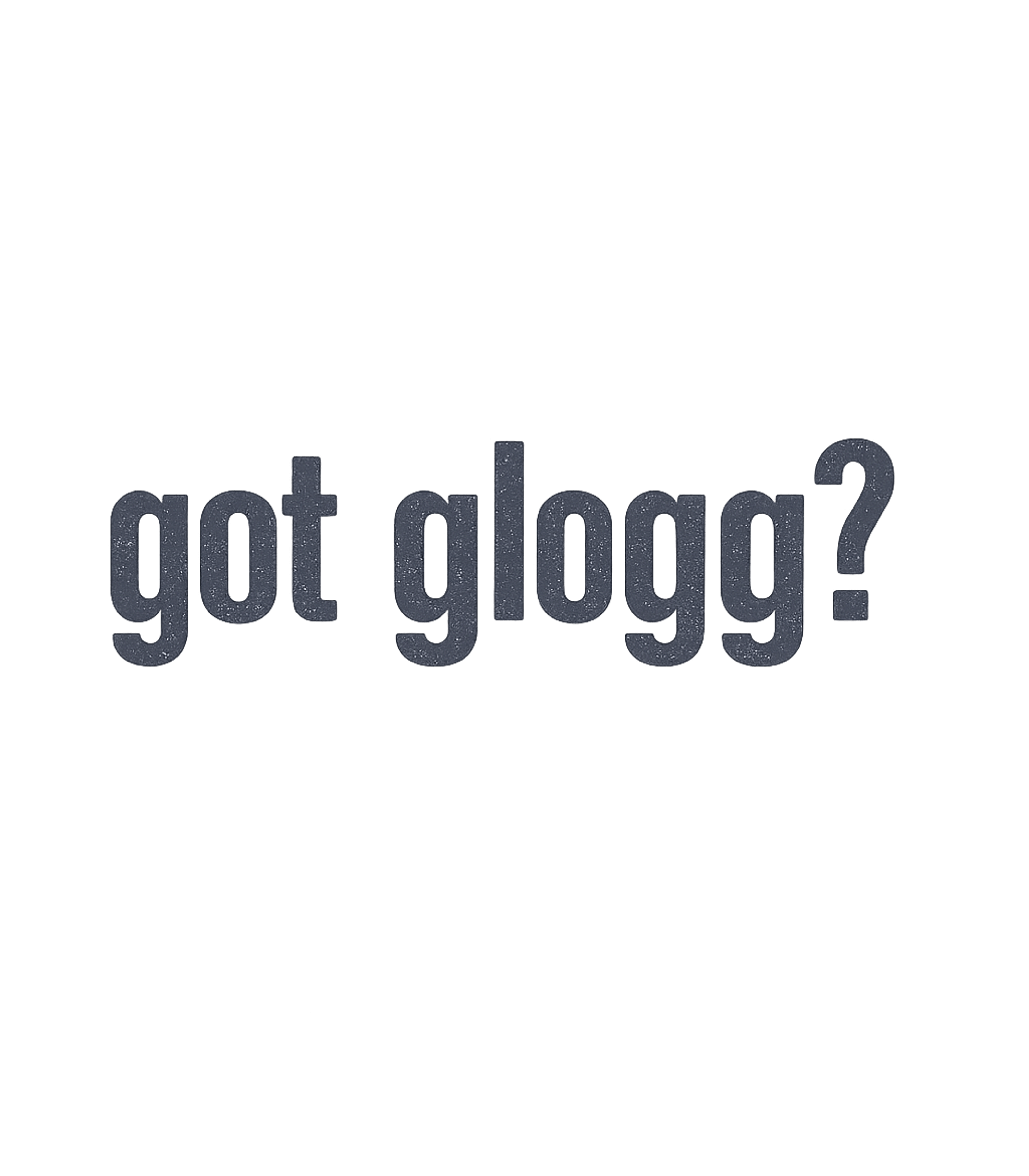 Got Glogg?