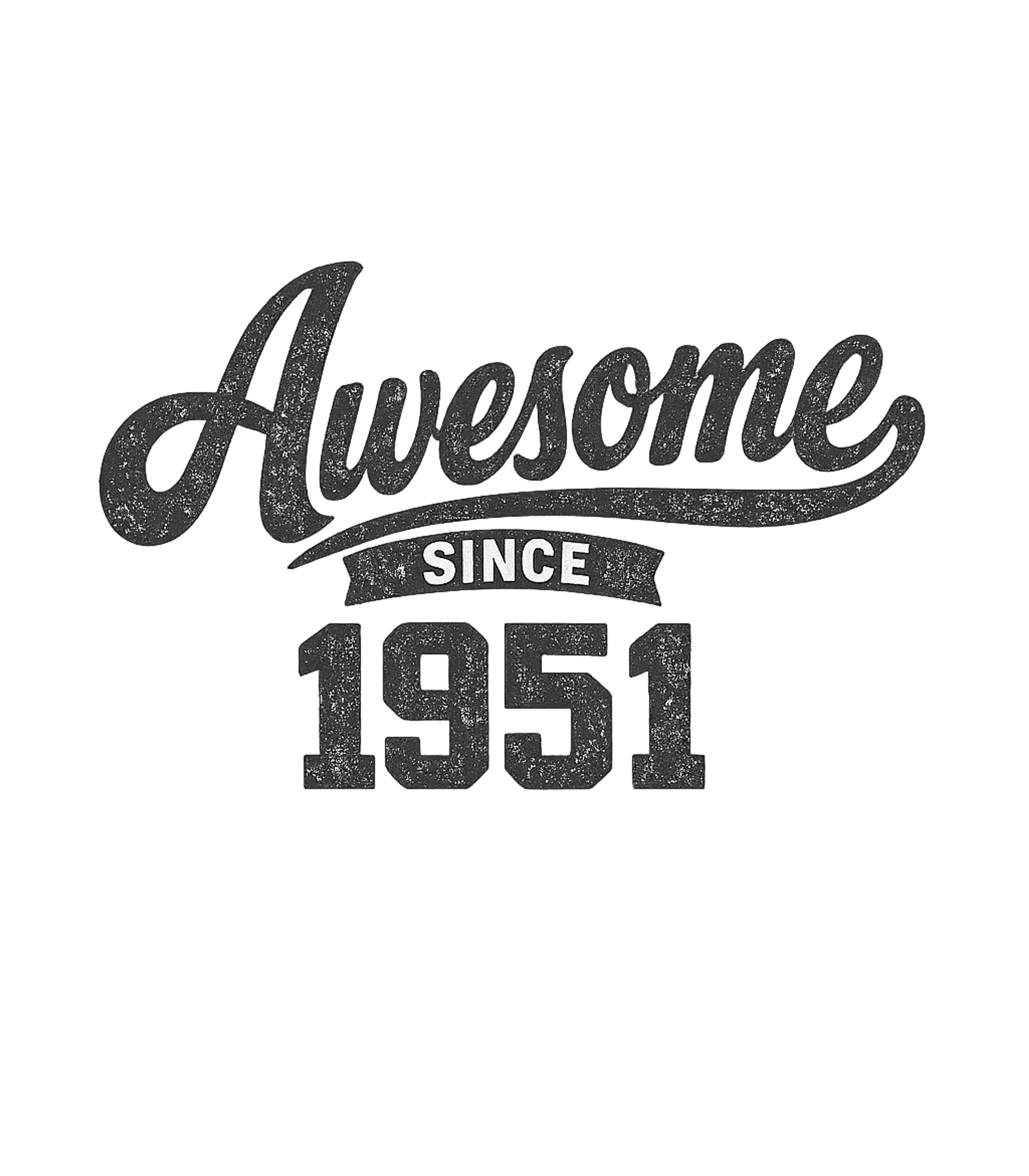 Awesome Since 1951 Birthday T-Shirt