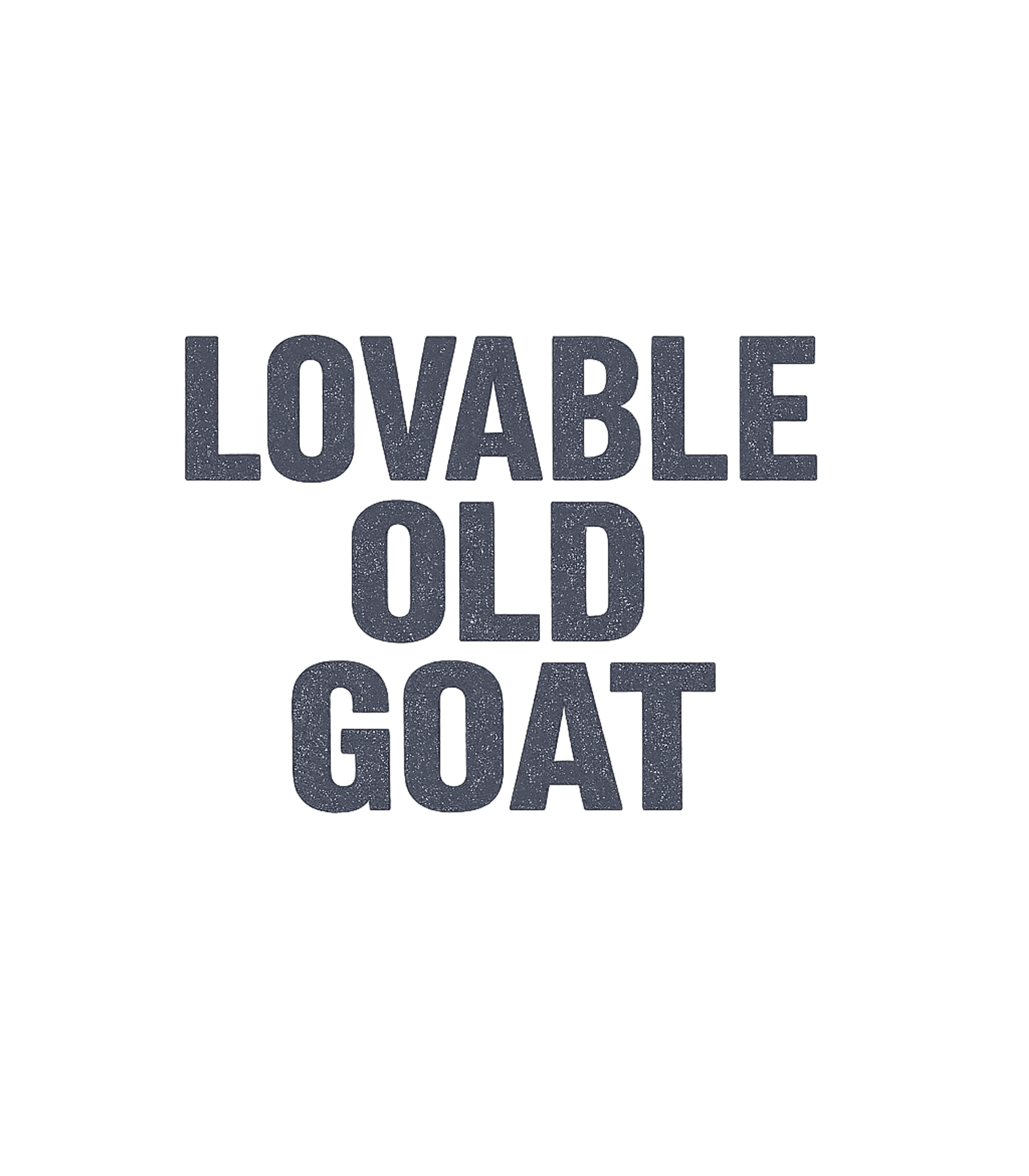 Lovable Old Goat T-Shirt