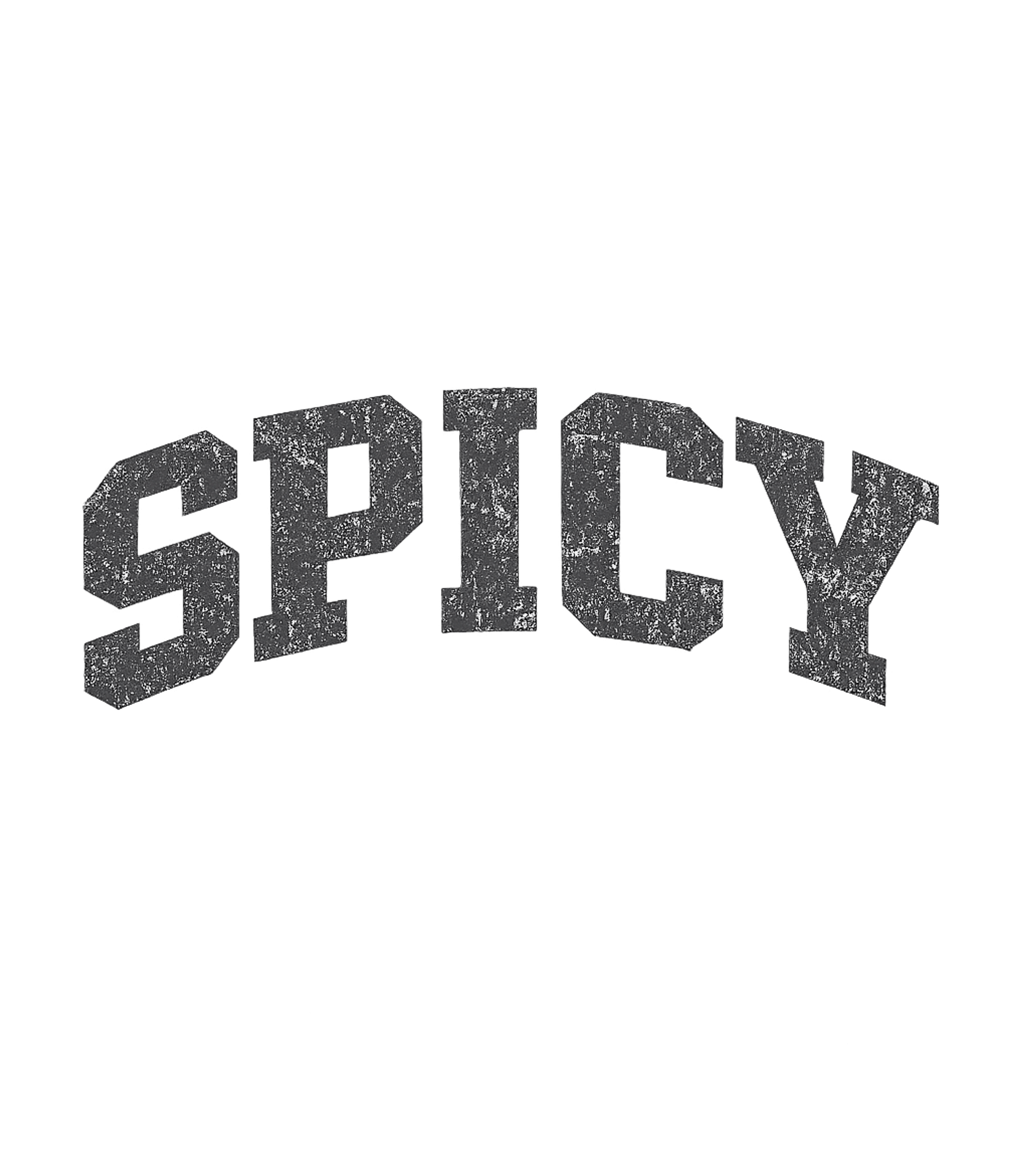 Distressed Spicy Text