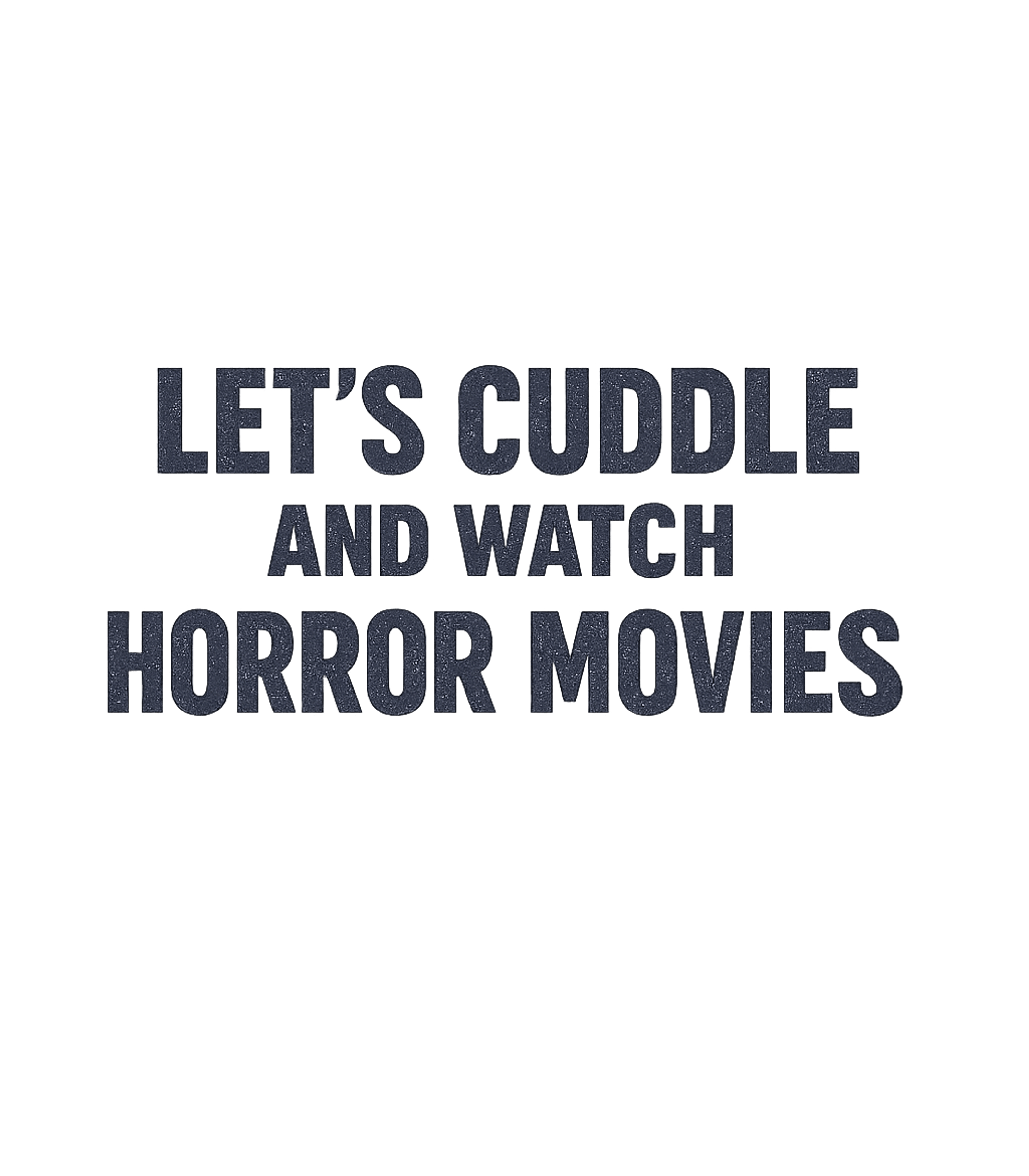 Cuddle Horror Movies