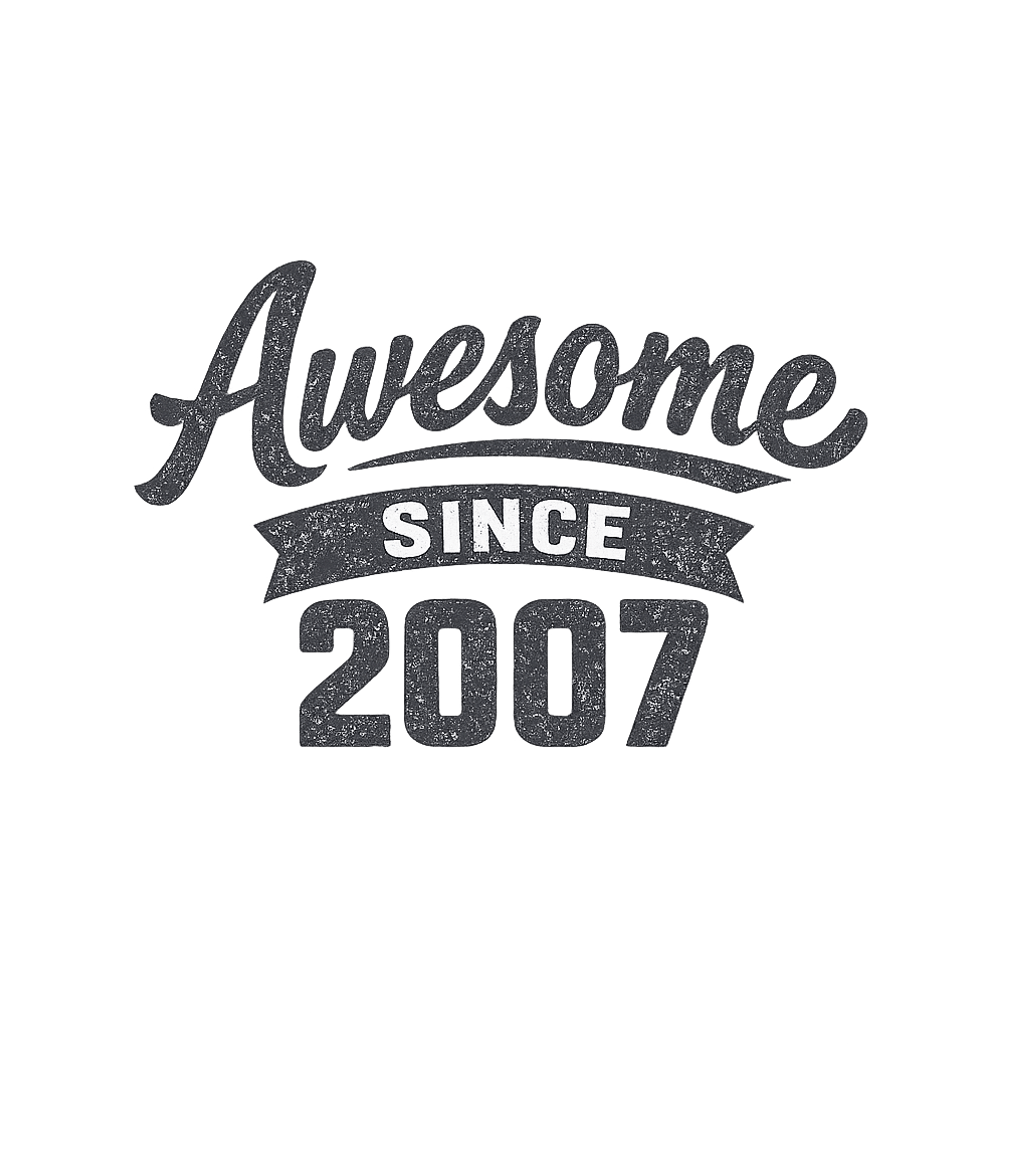 Awesome Since 2007