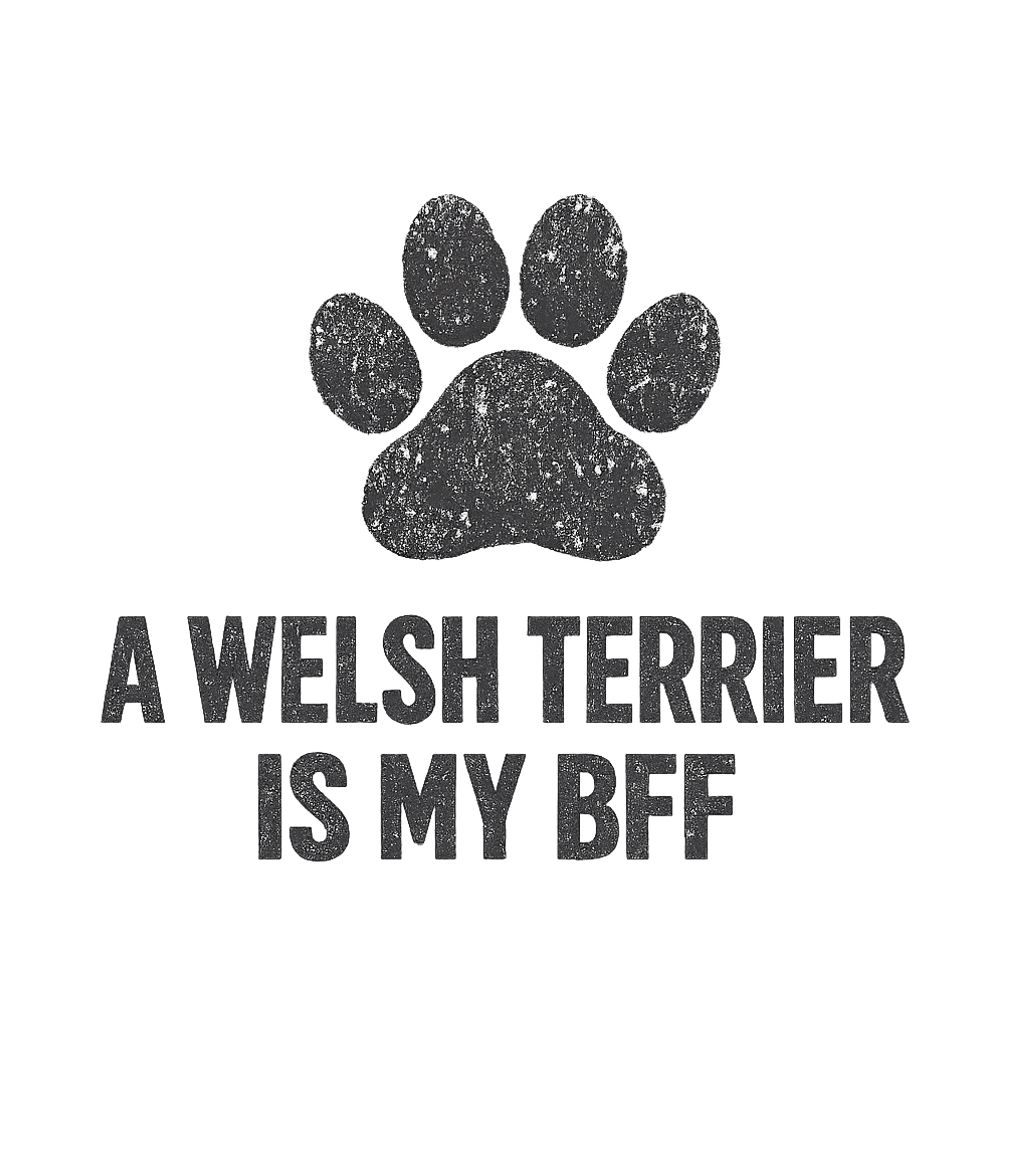 Welsh Terrier My BFF