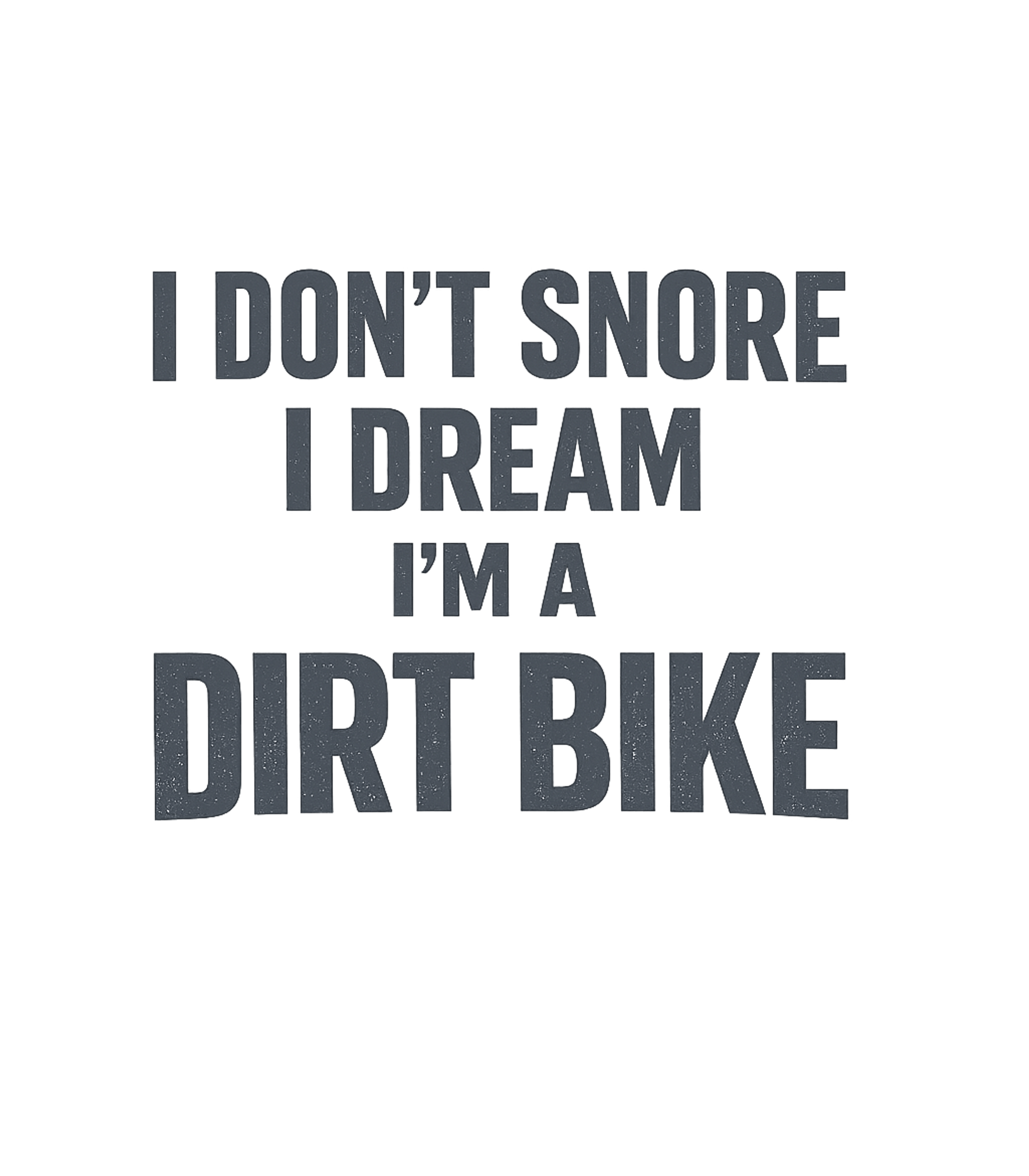 Dreaming Dirt Bike