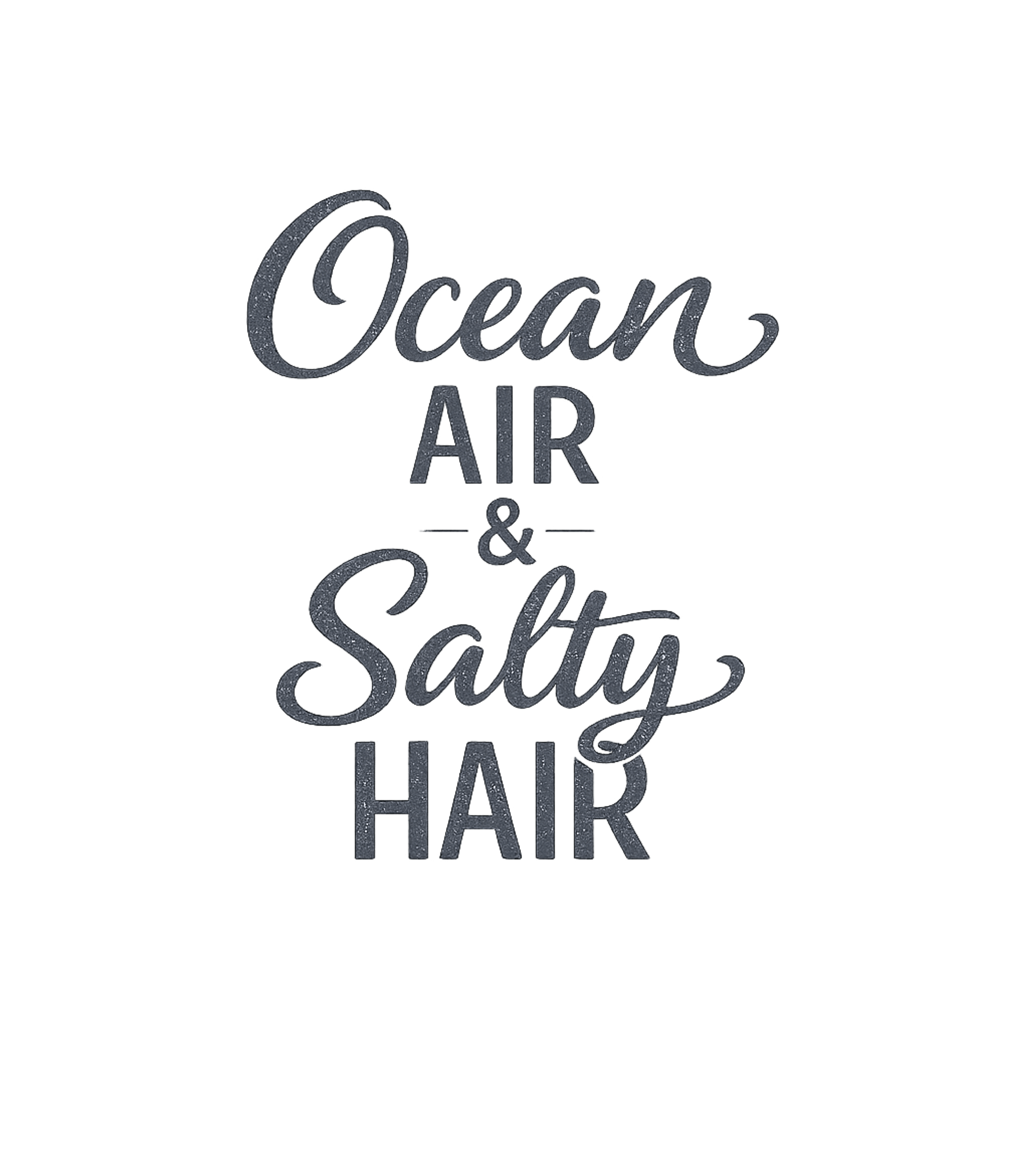 Ocean Air Salty Hair Funny Beach T-Shirt