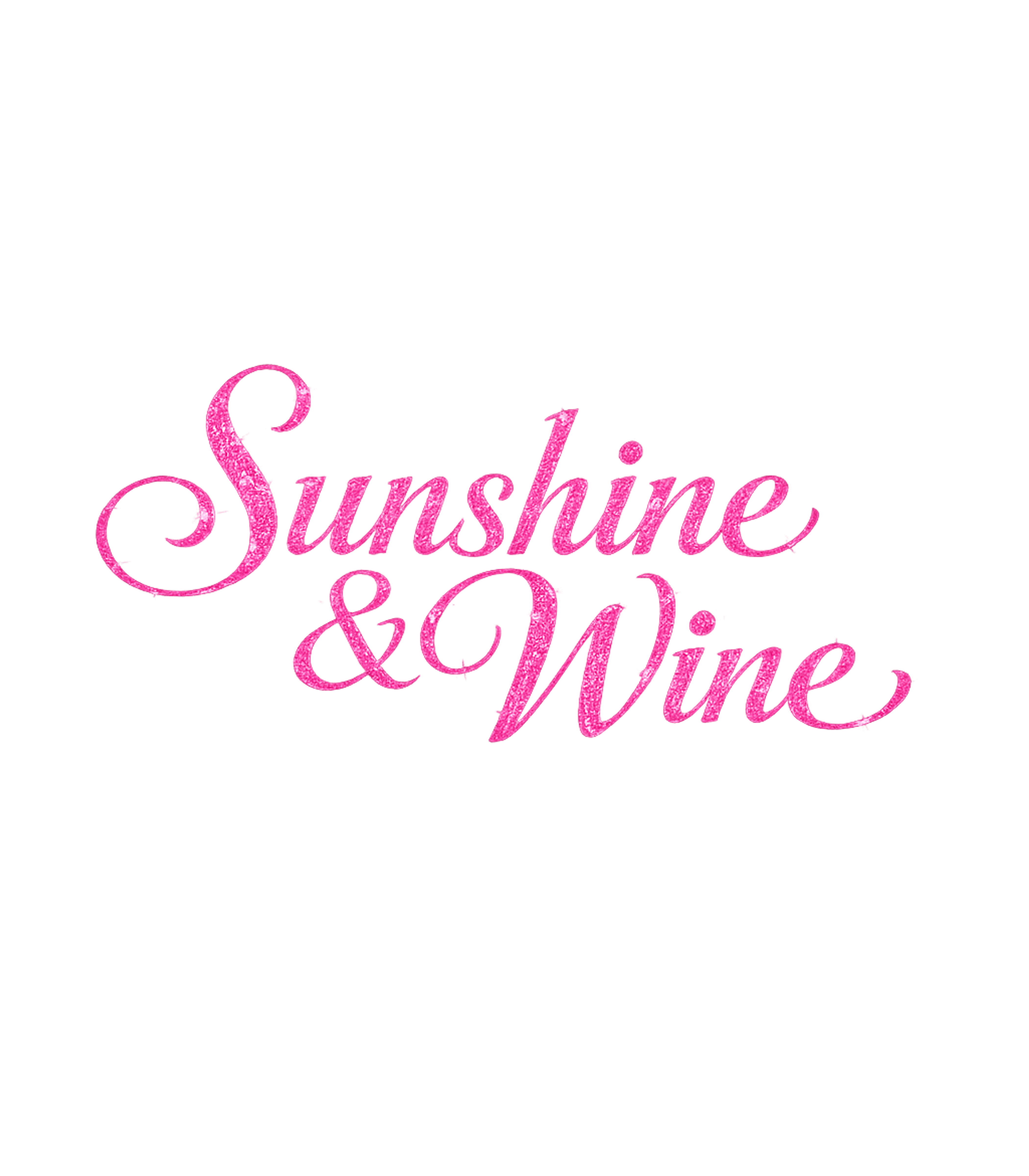 Sunshine & Wine Glam