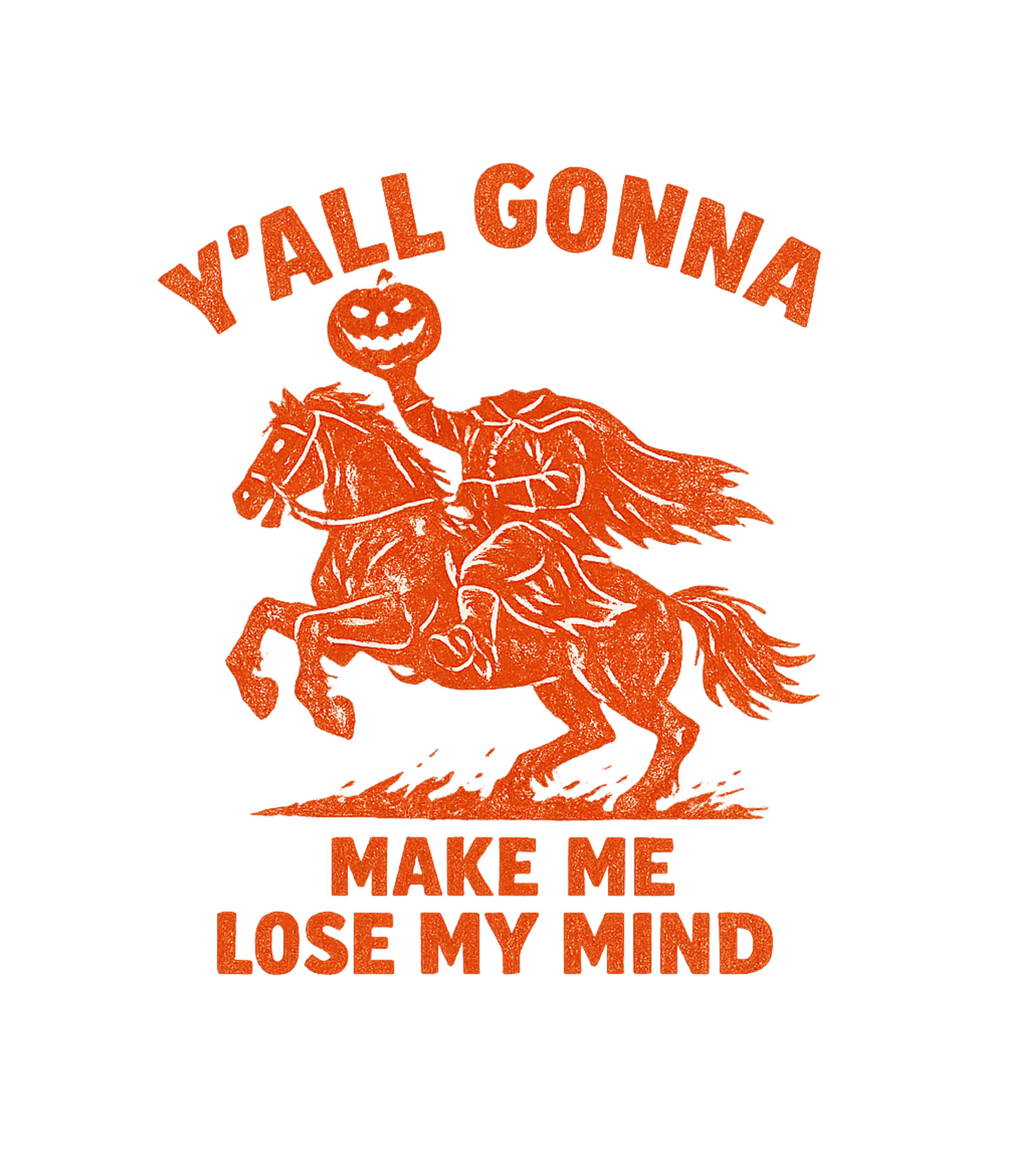 Headless Horseman Lose Mind