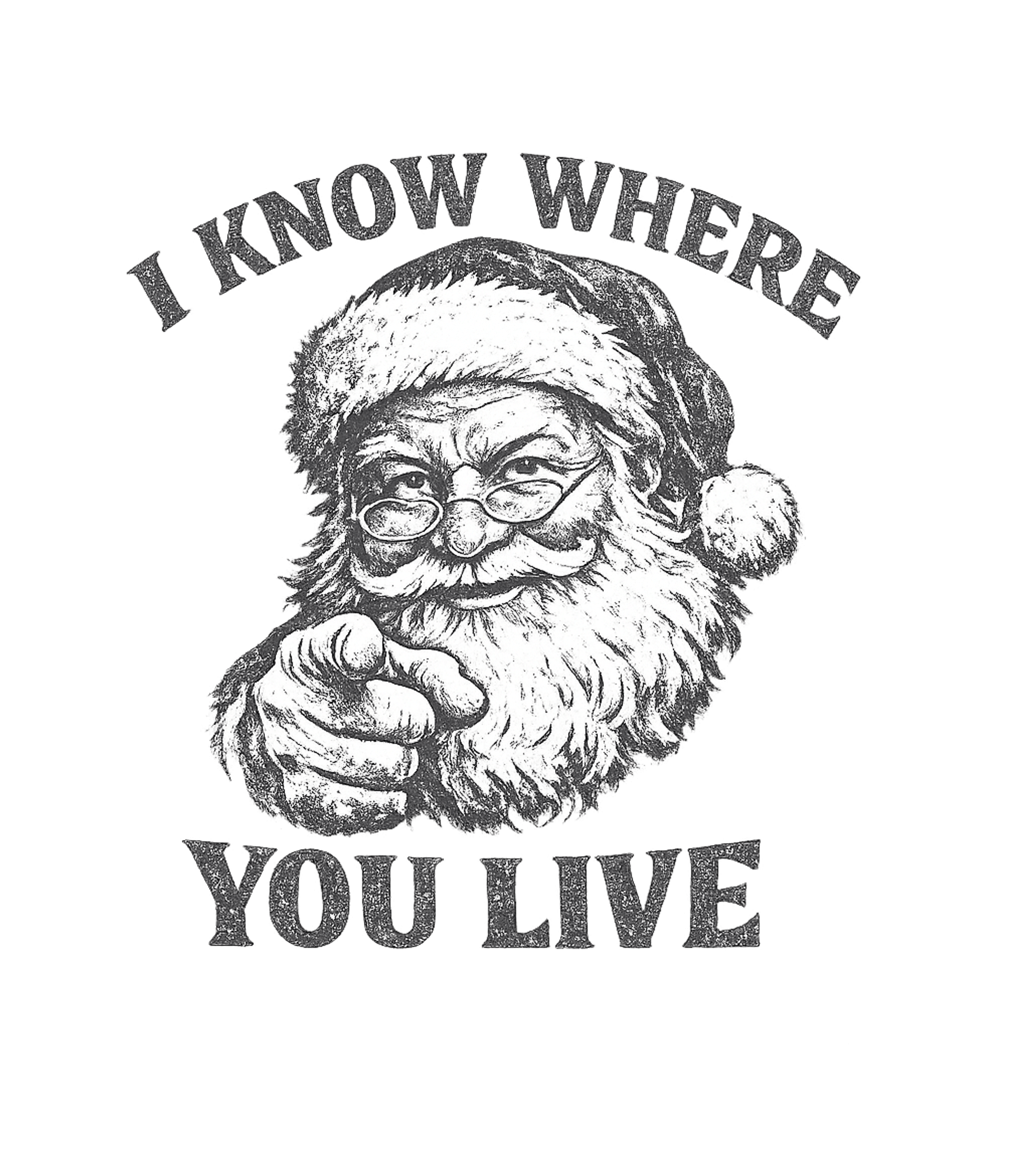 Santa Knows Where You Live