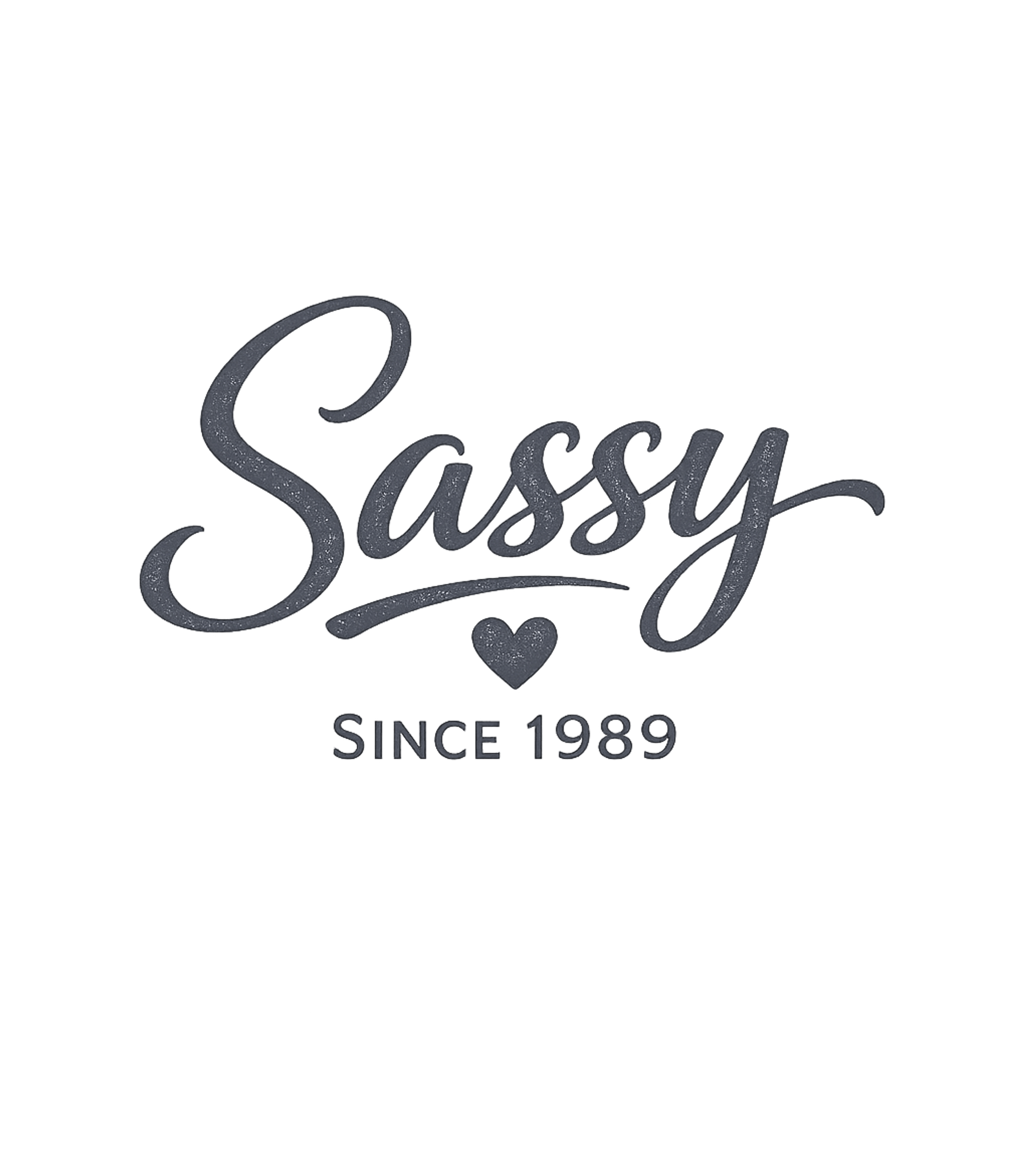 Sassy Since 1989 T-Shirt