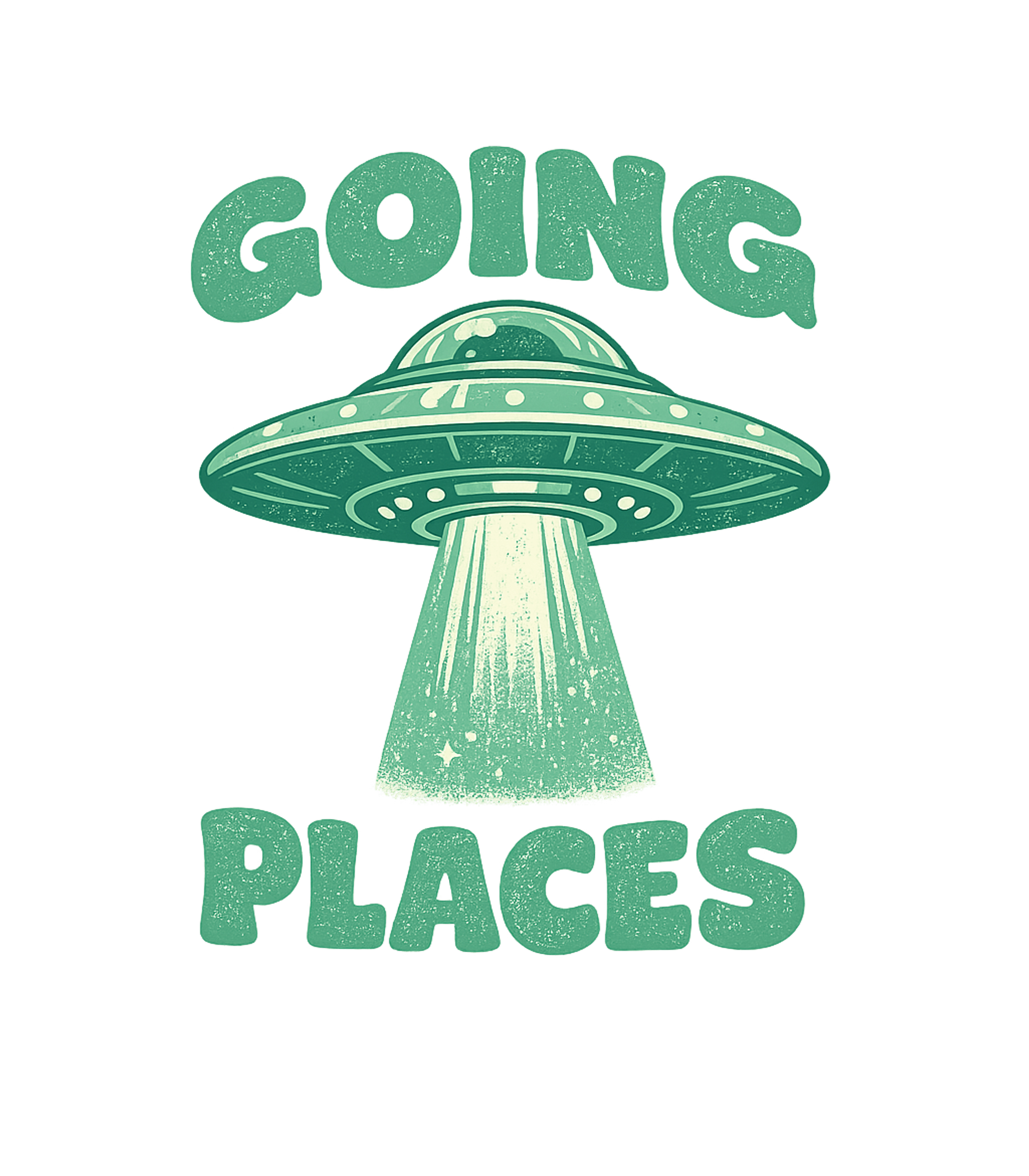 Going Places Funny Alien UFO T-Shirt