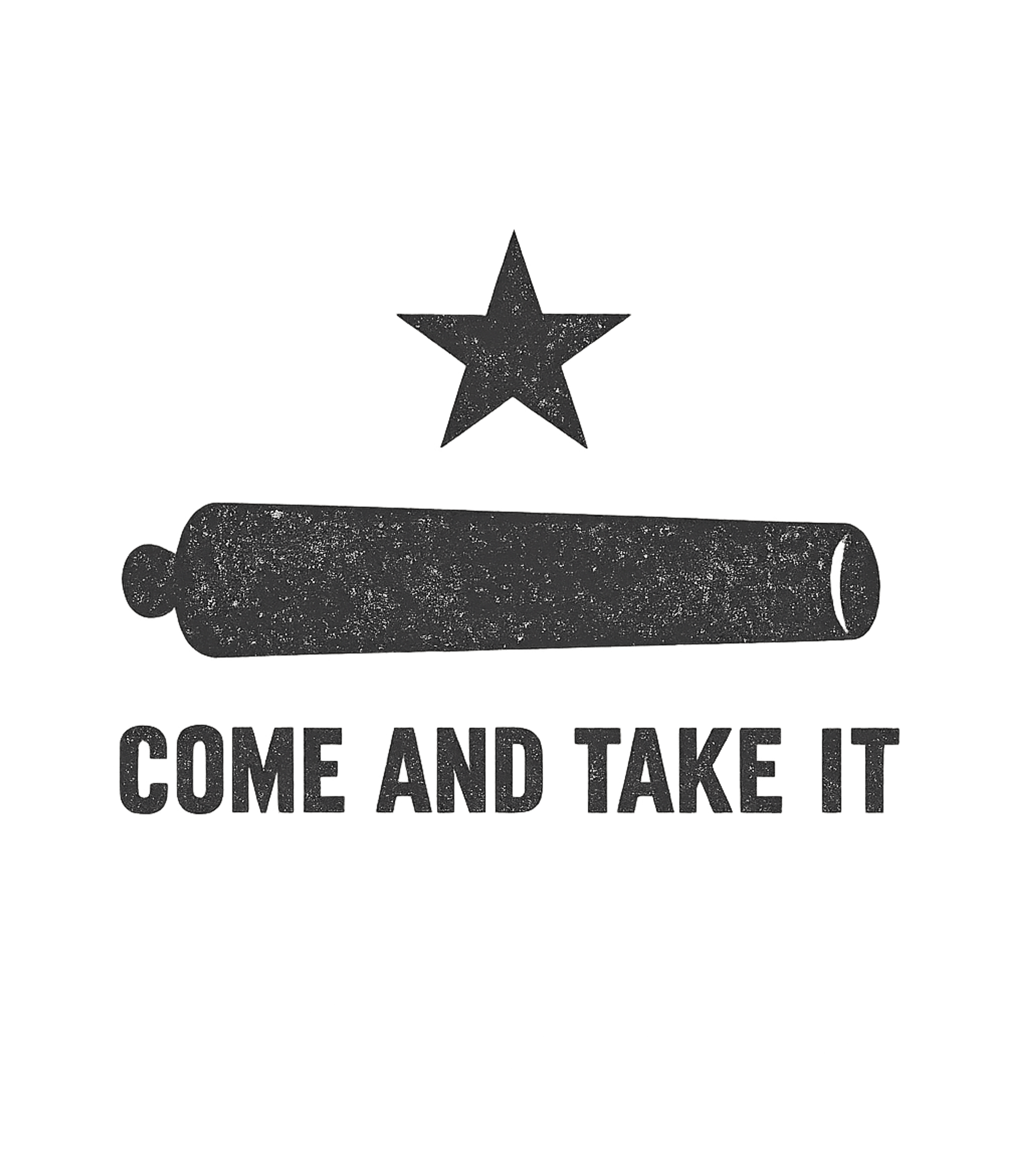 Come And Take It