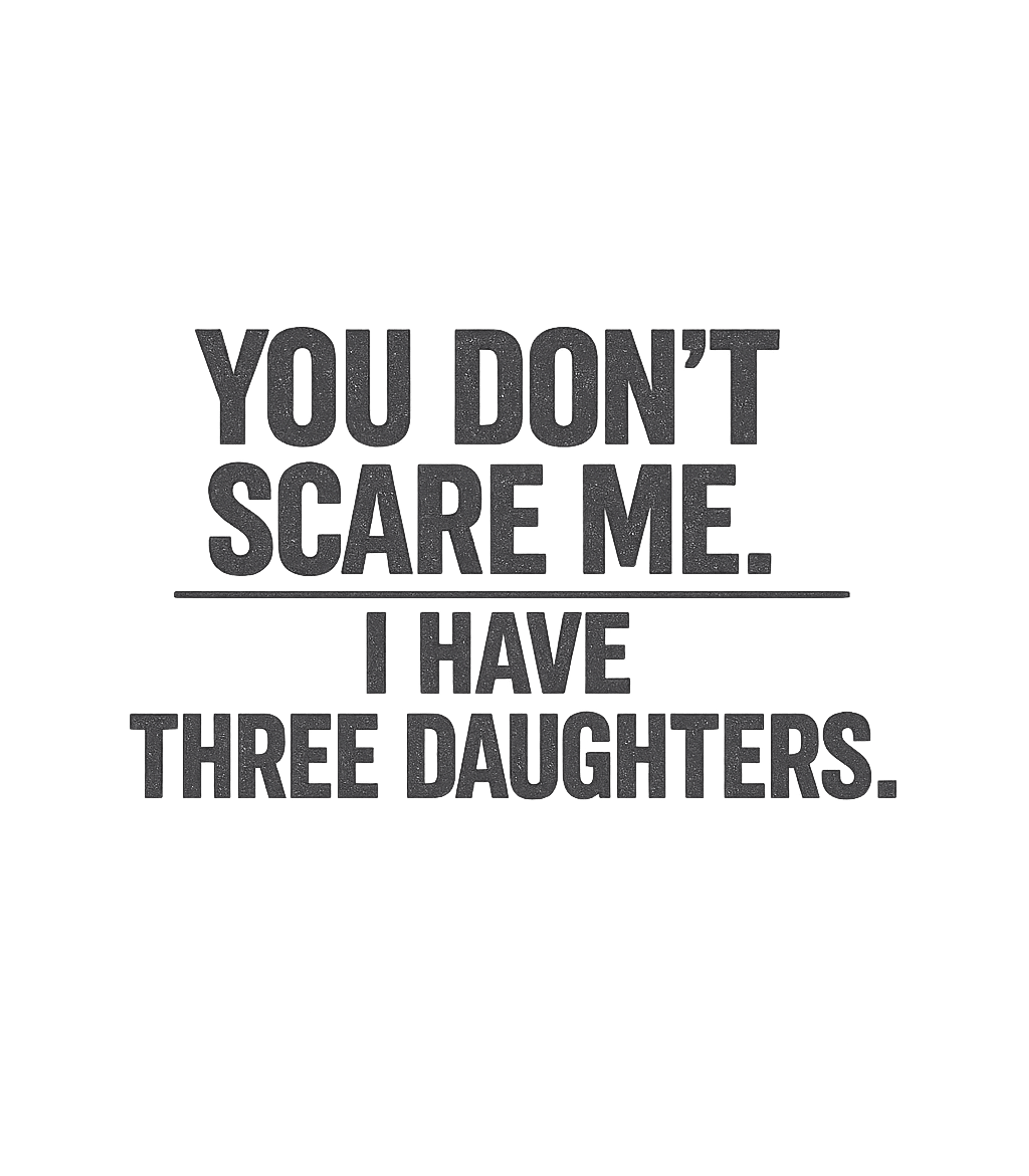 Three Daughters Fearless