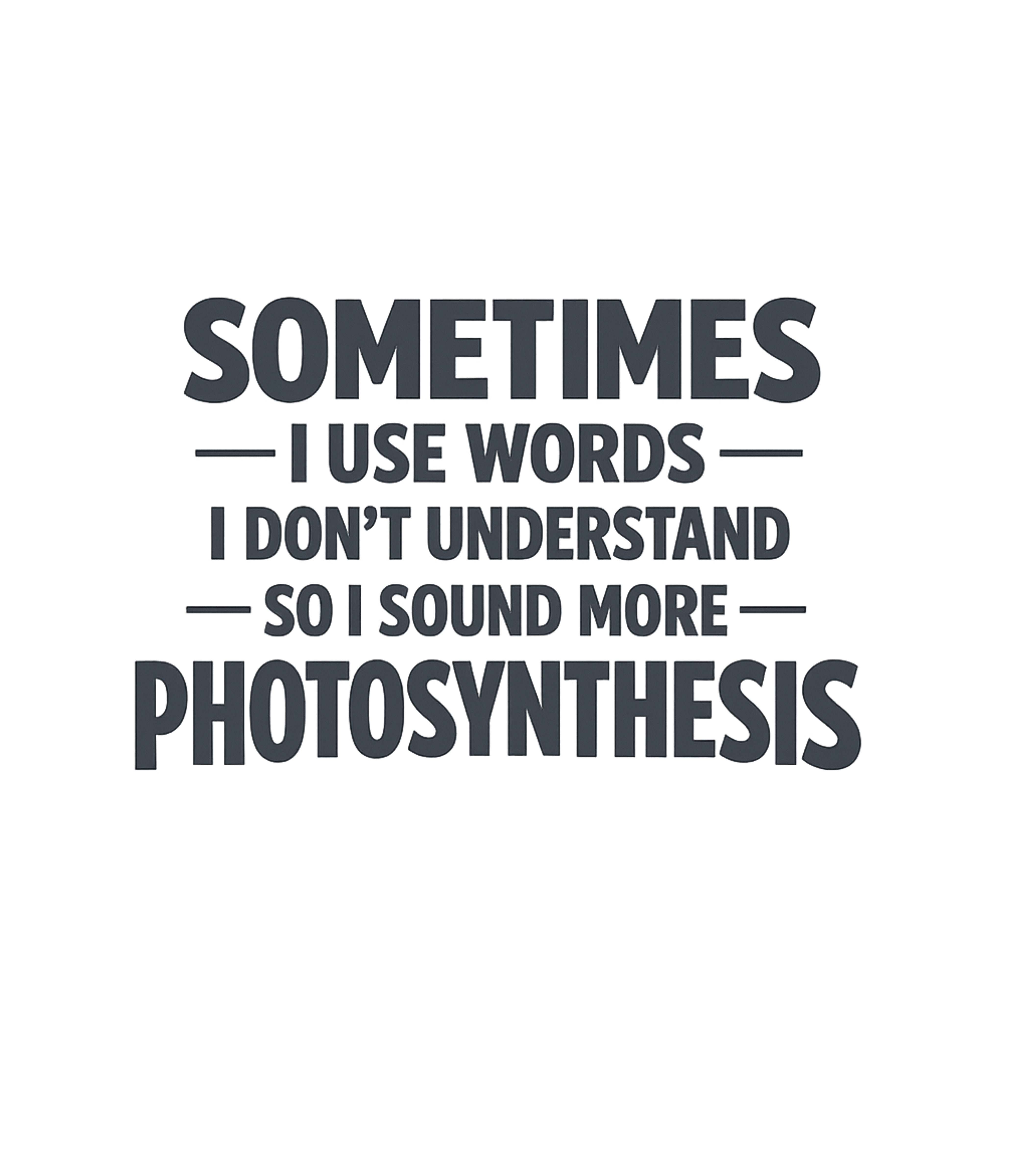 Sound More Photosynthesis