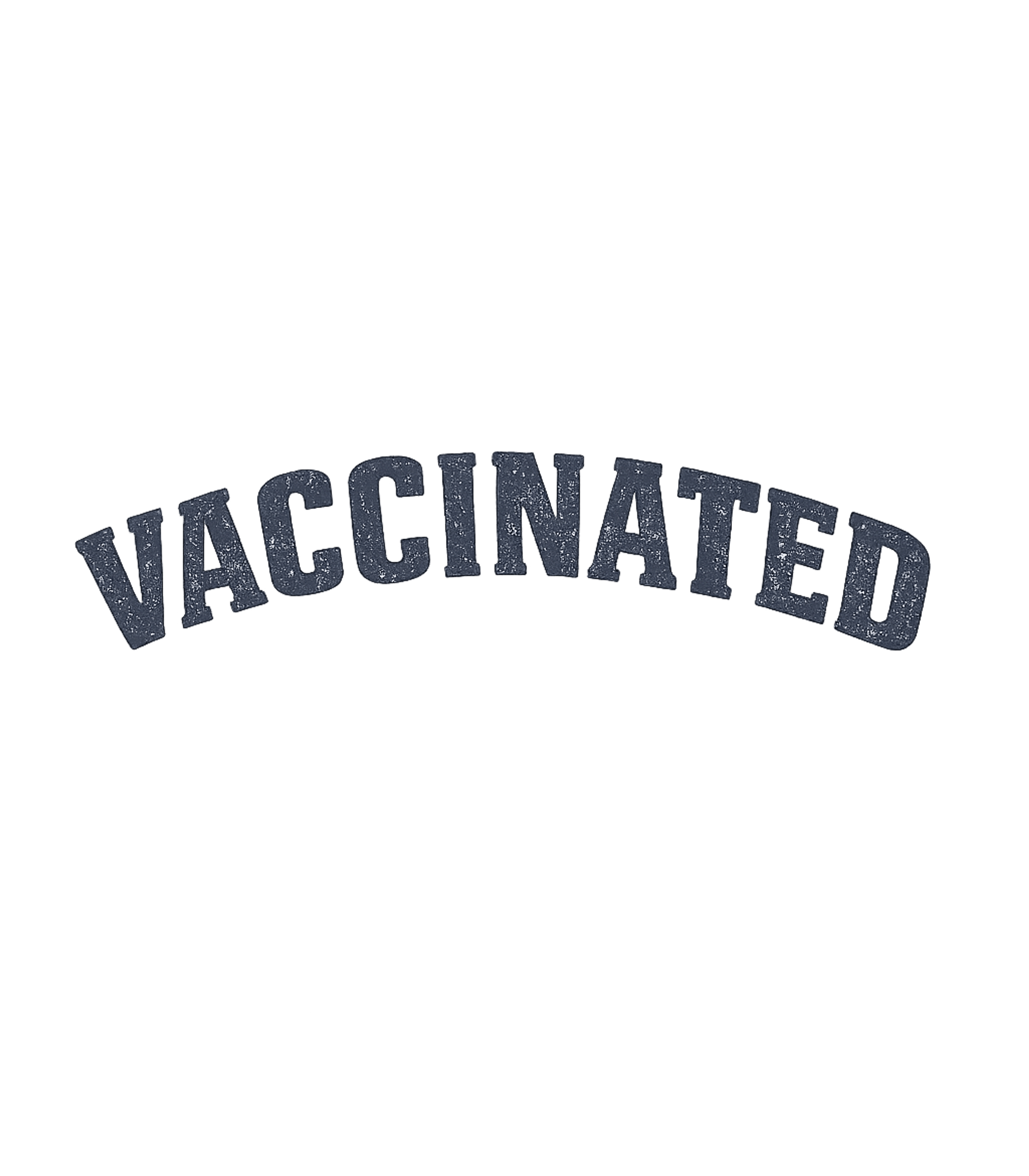 Vaccinated T-Shirt