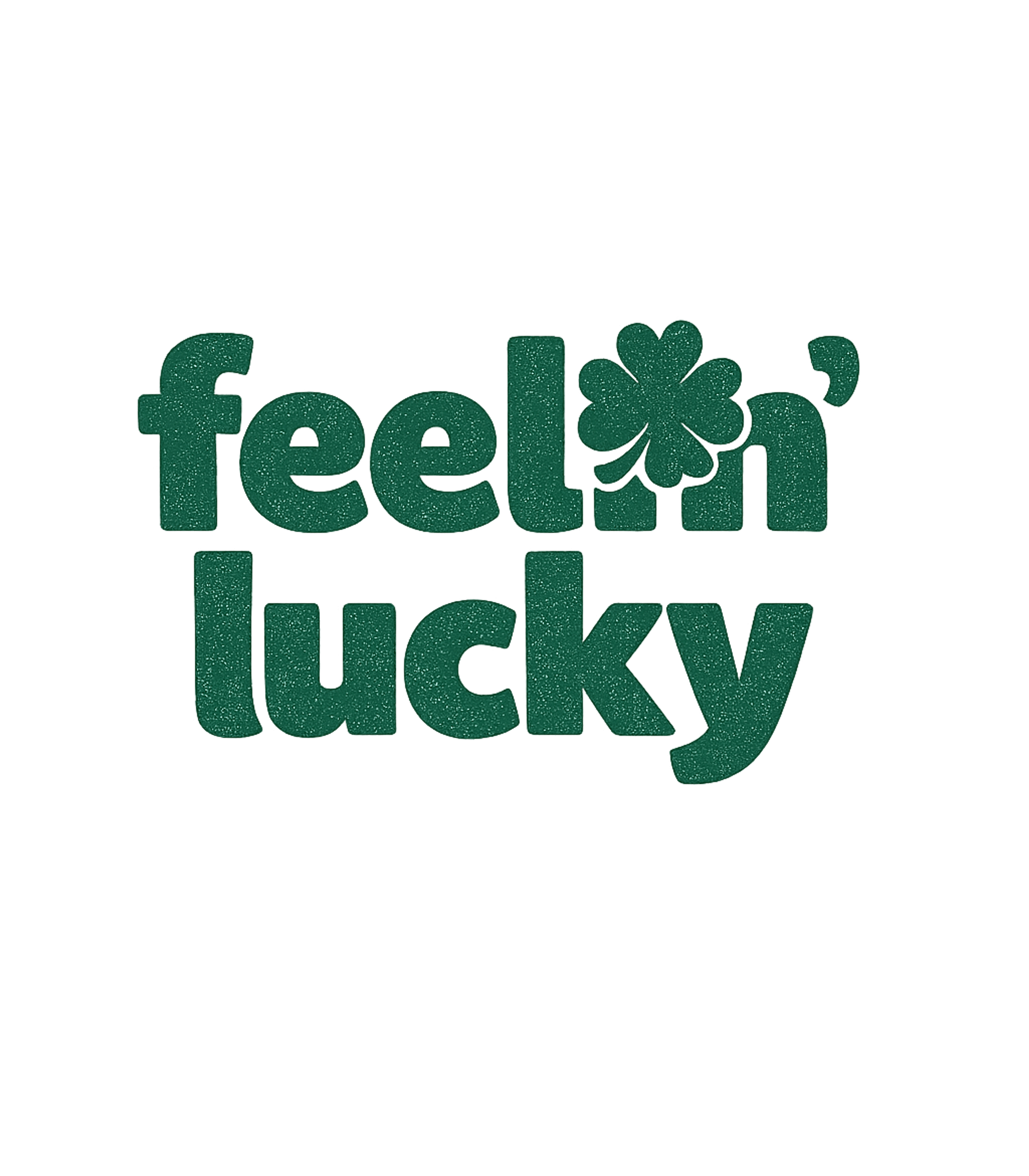 Feelin Lucky Men's T Shirt