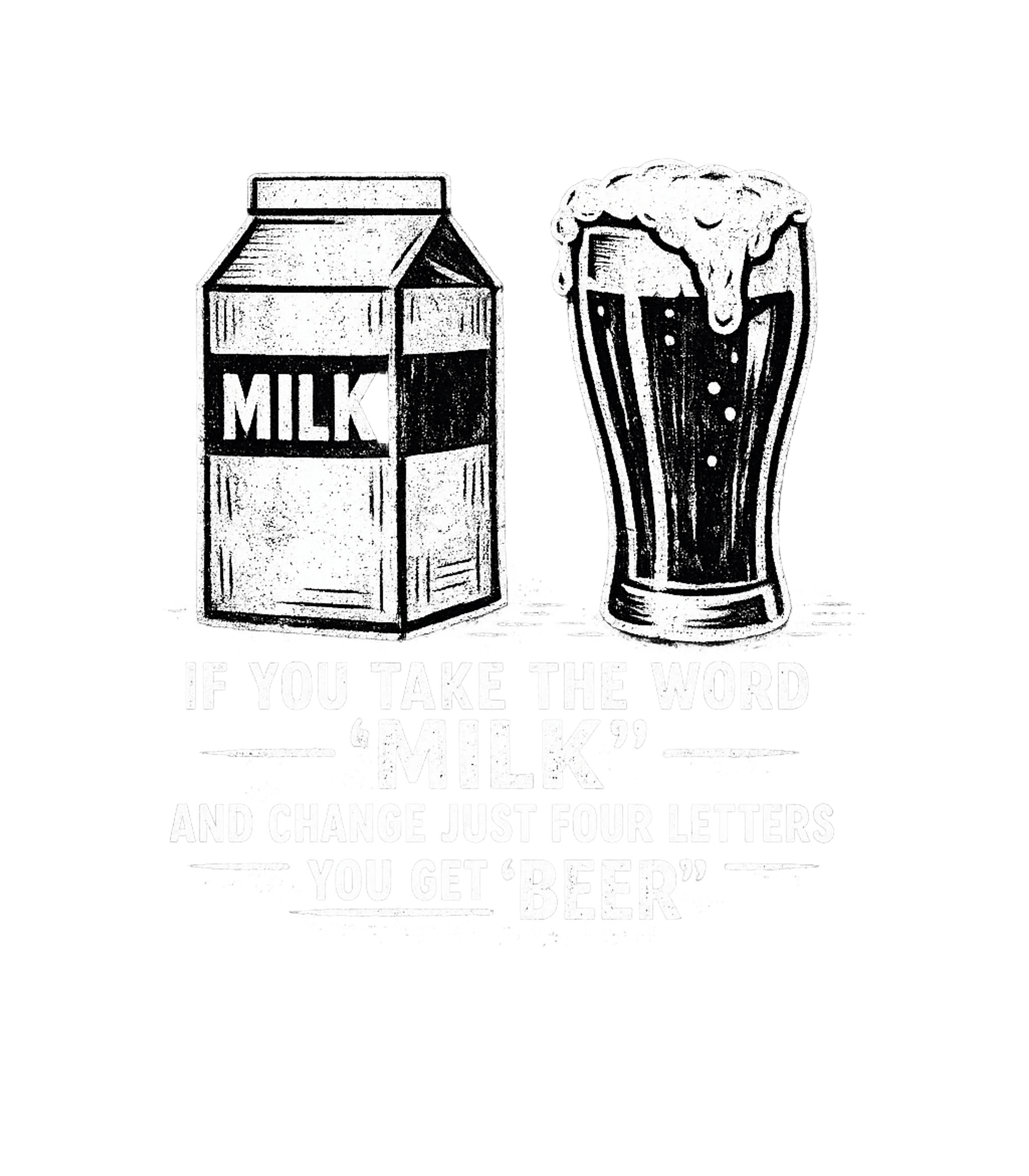 Milk to Beer Pun