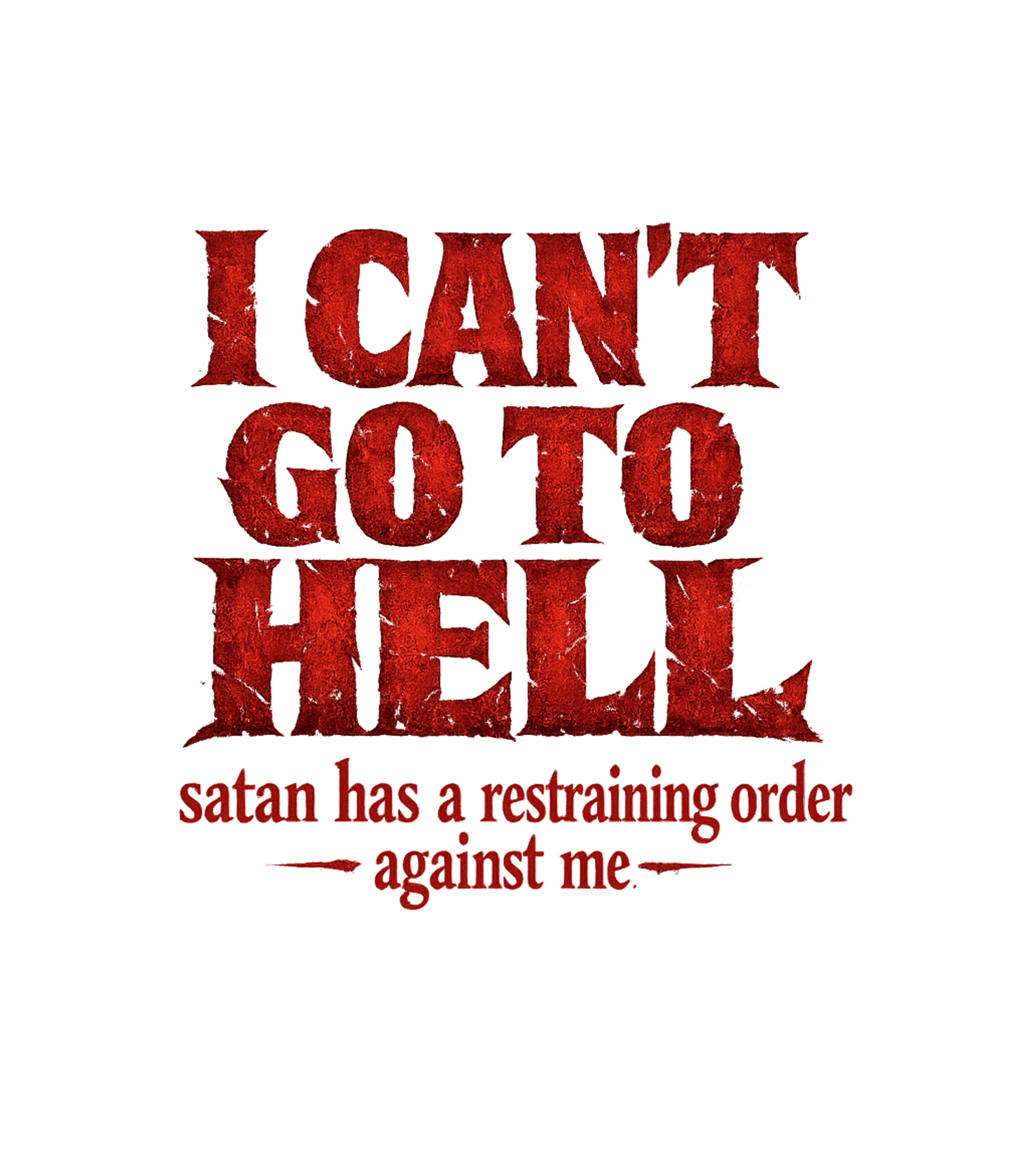 Satan's Restraining Order