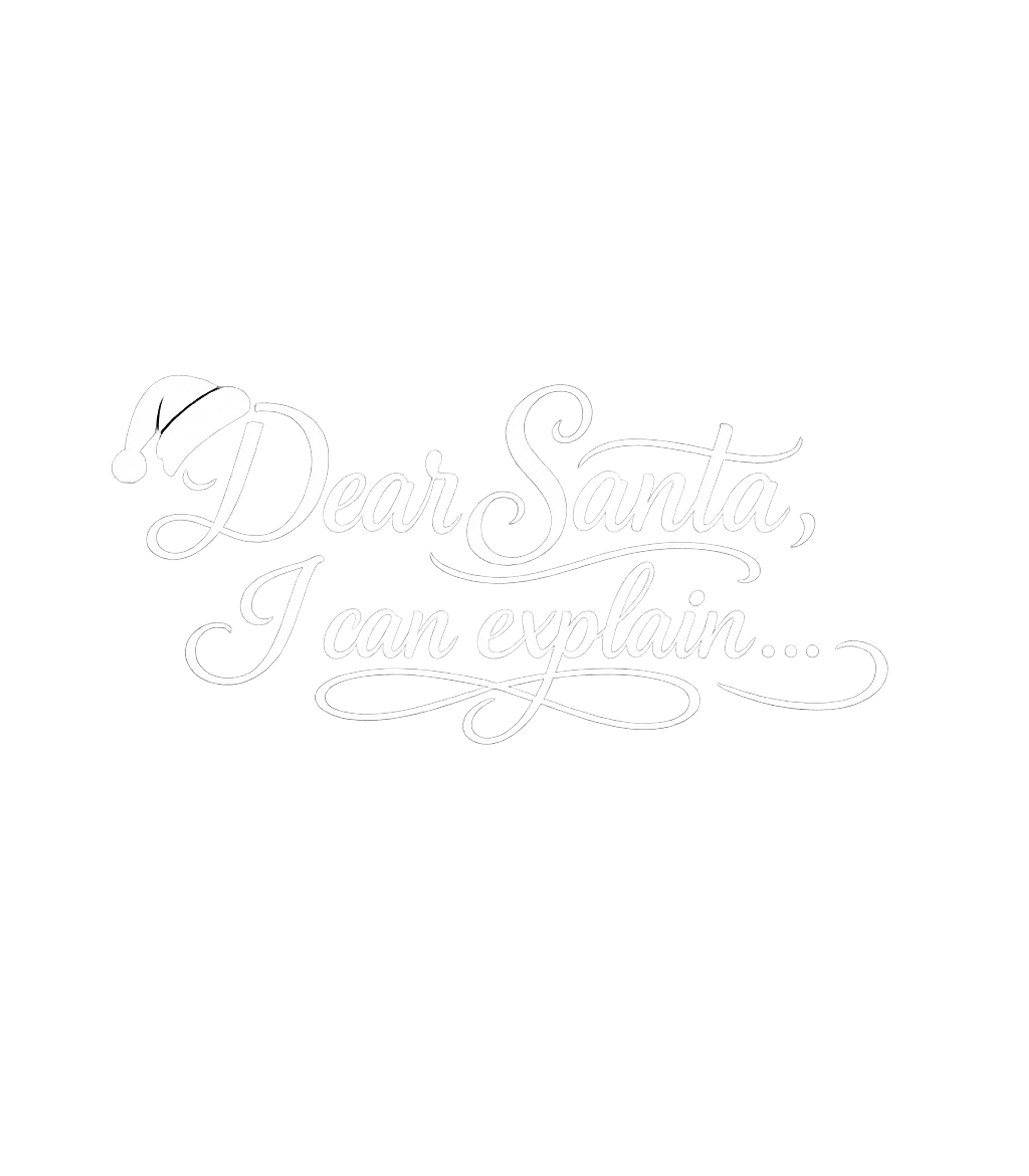 Dear Santa, I Can Explain Men's T Shirt