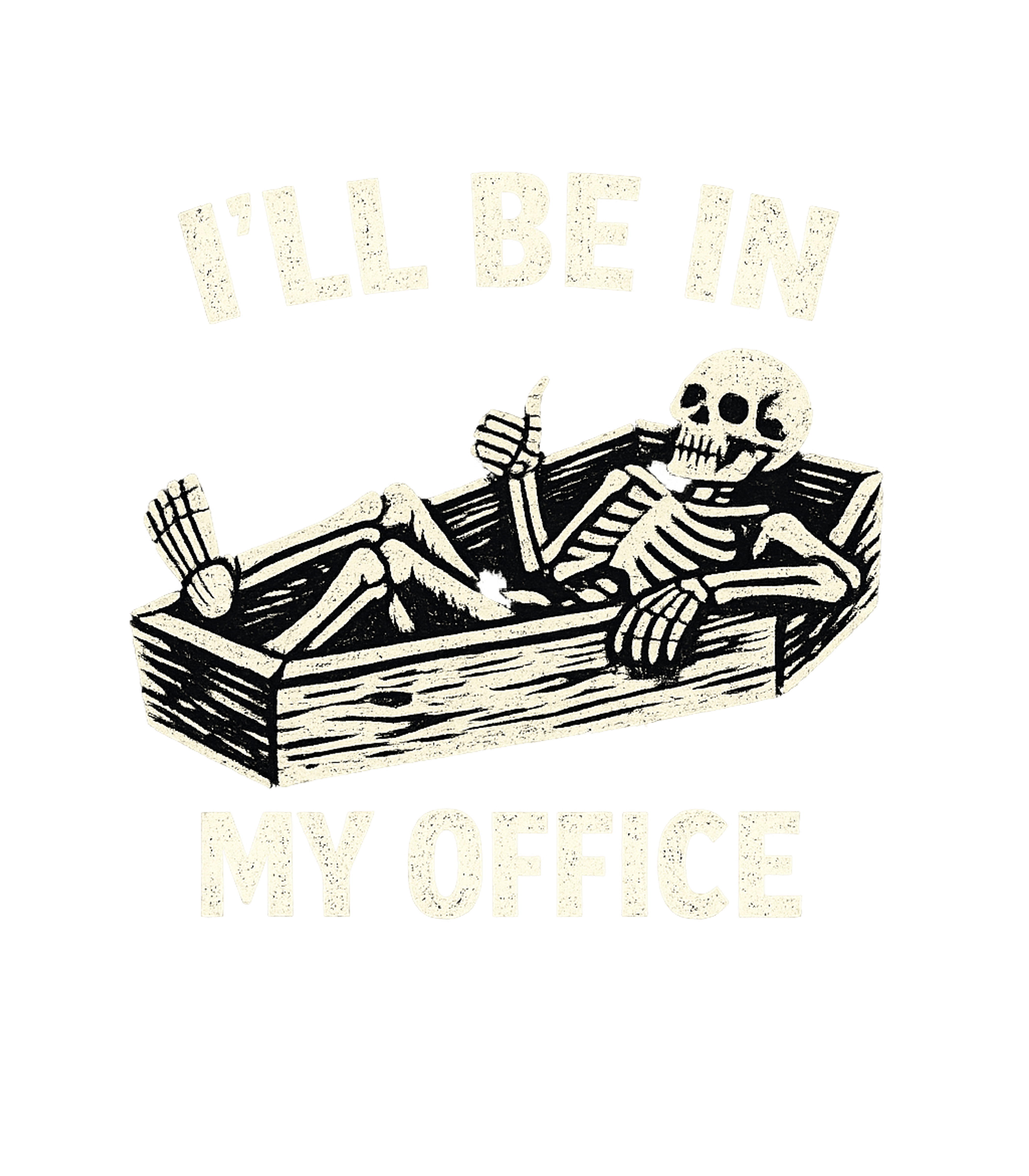 Ill Be In My Office Skeleton Men's T Shirt