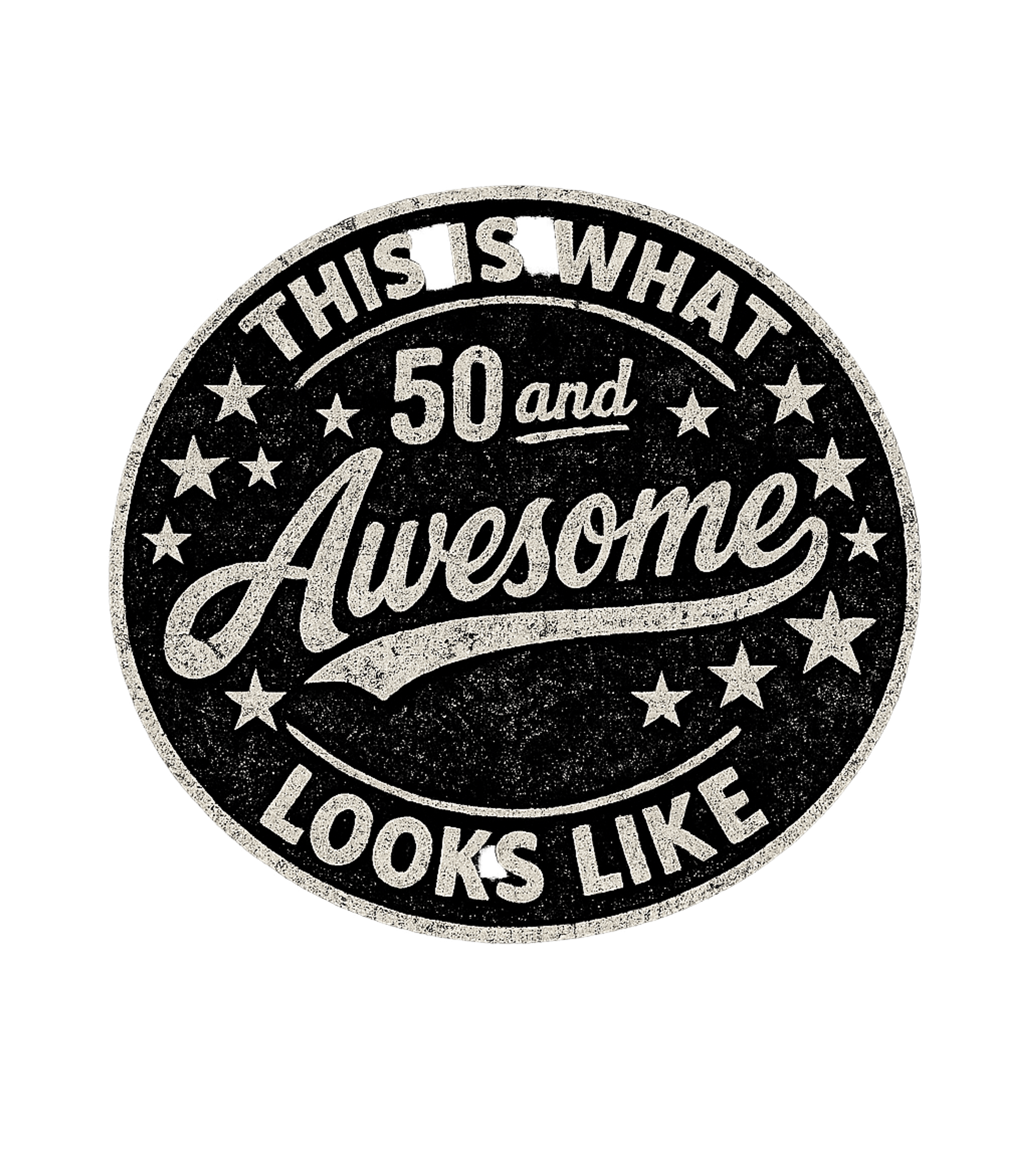This Is What 50 And Awesome Looks Like Men's T Shirt