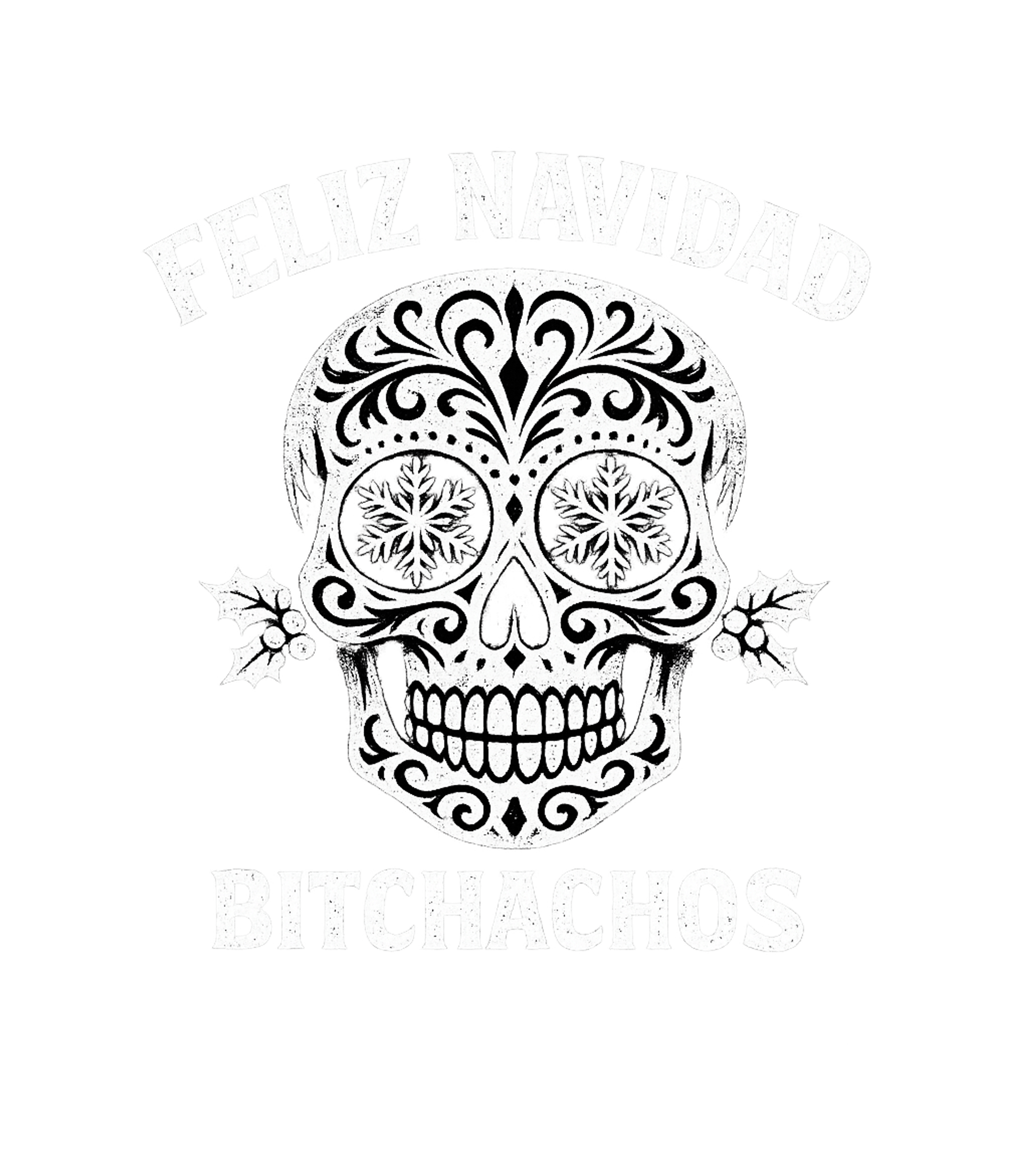 Feliz Navidad Bitchachos Men's T Shirt