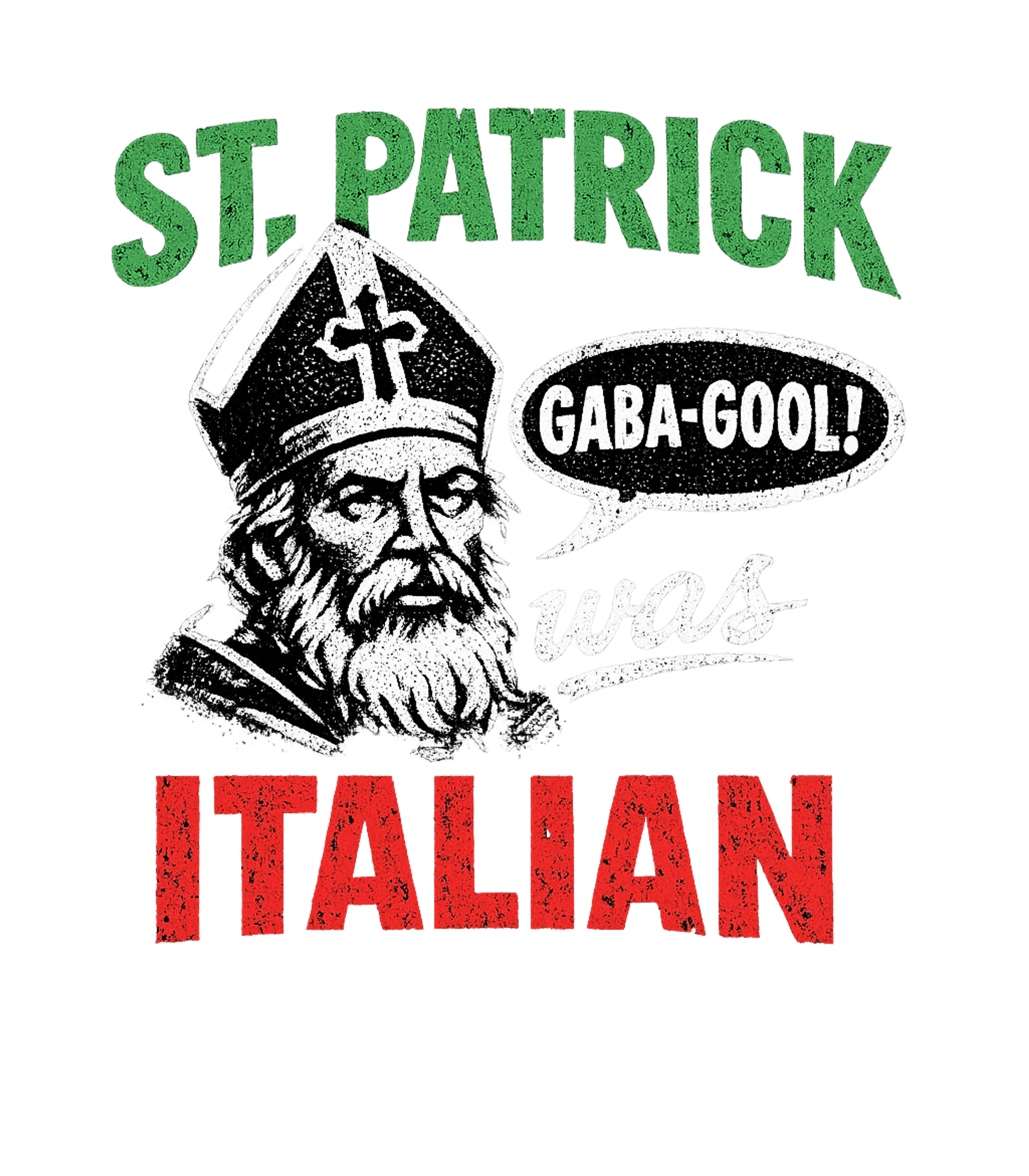 St. Patrick Was Italian
