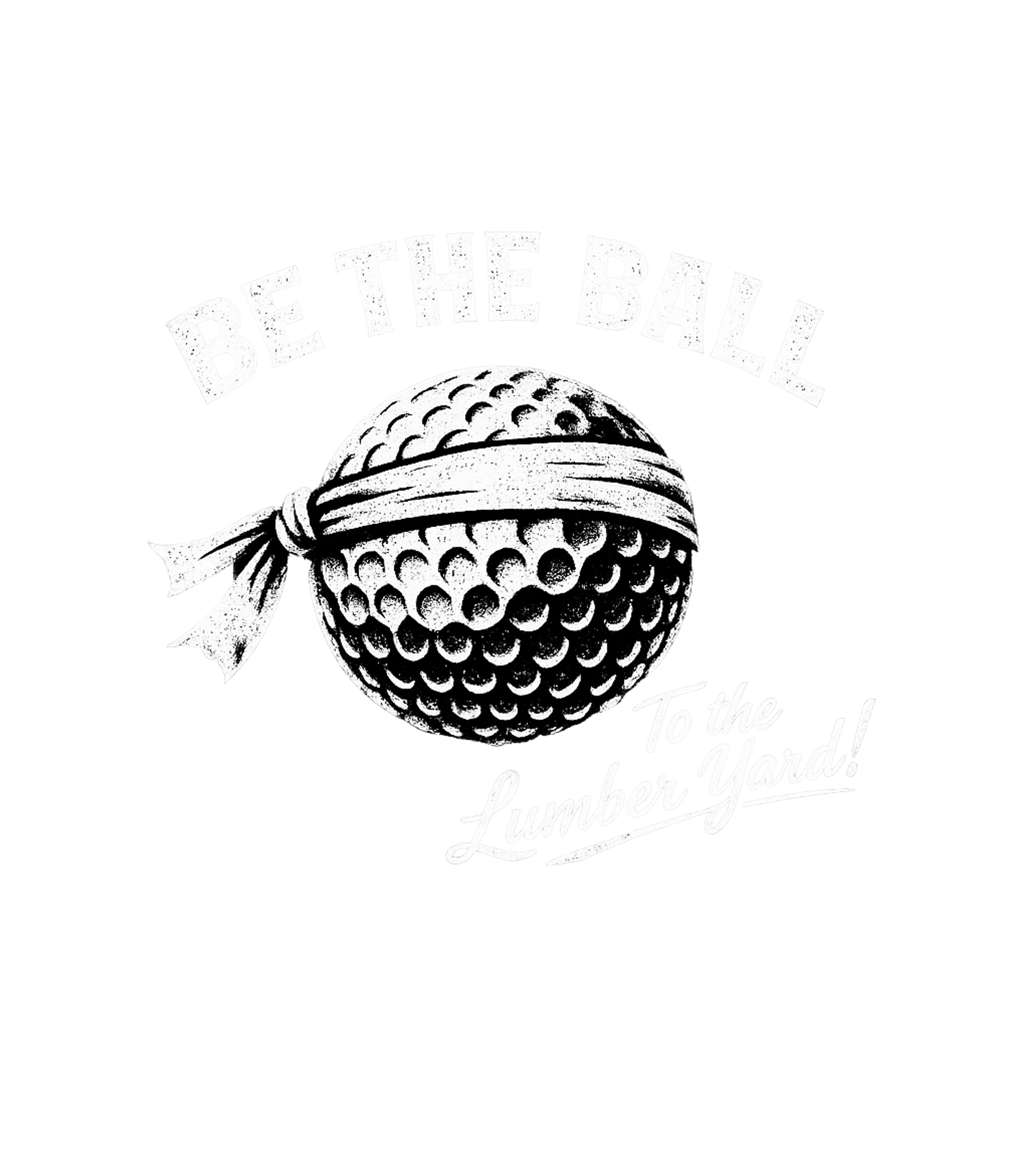 Be The Ball Lumber Yard