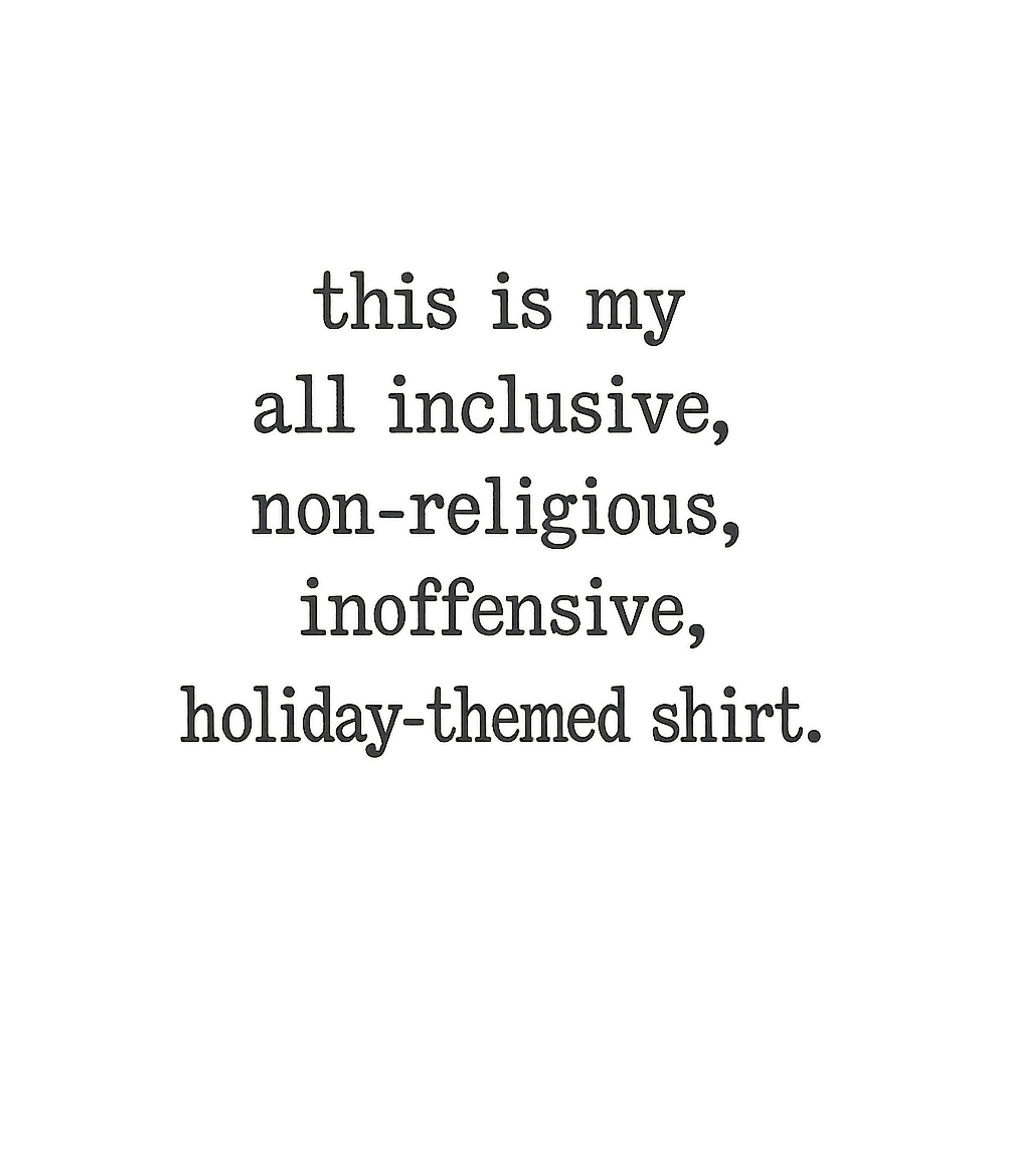 All Inclusive Non-Religious Holiday-Themed Men's T Shirt