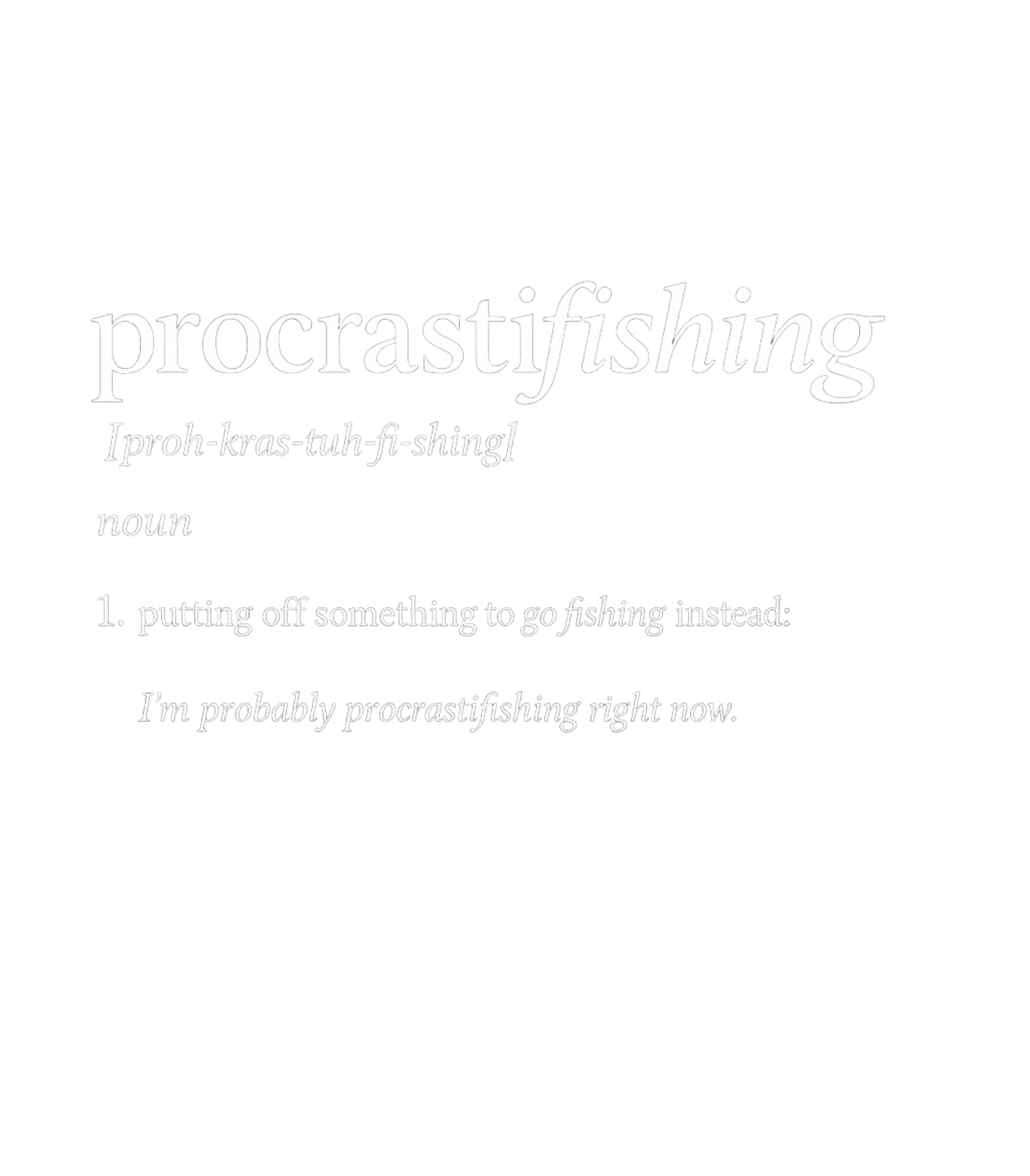 Procrastifishing Men's T Shirt