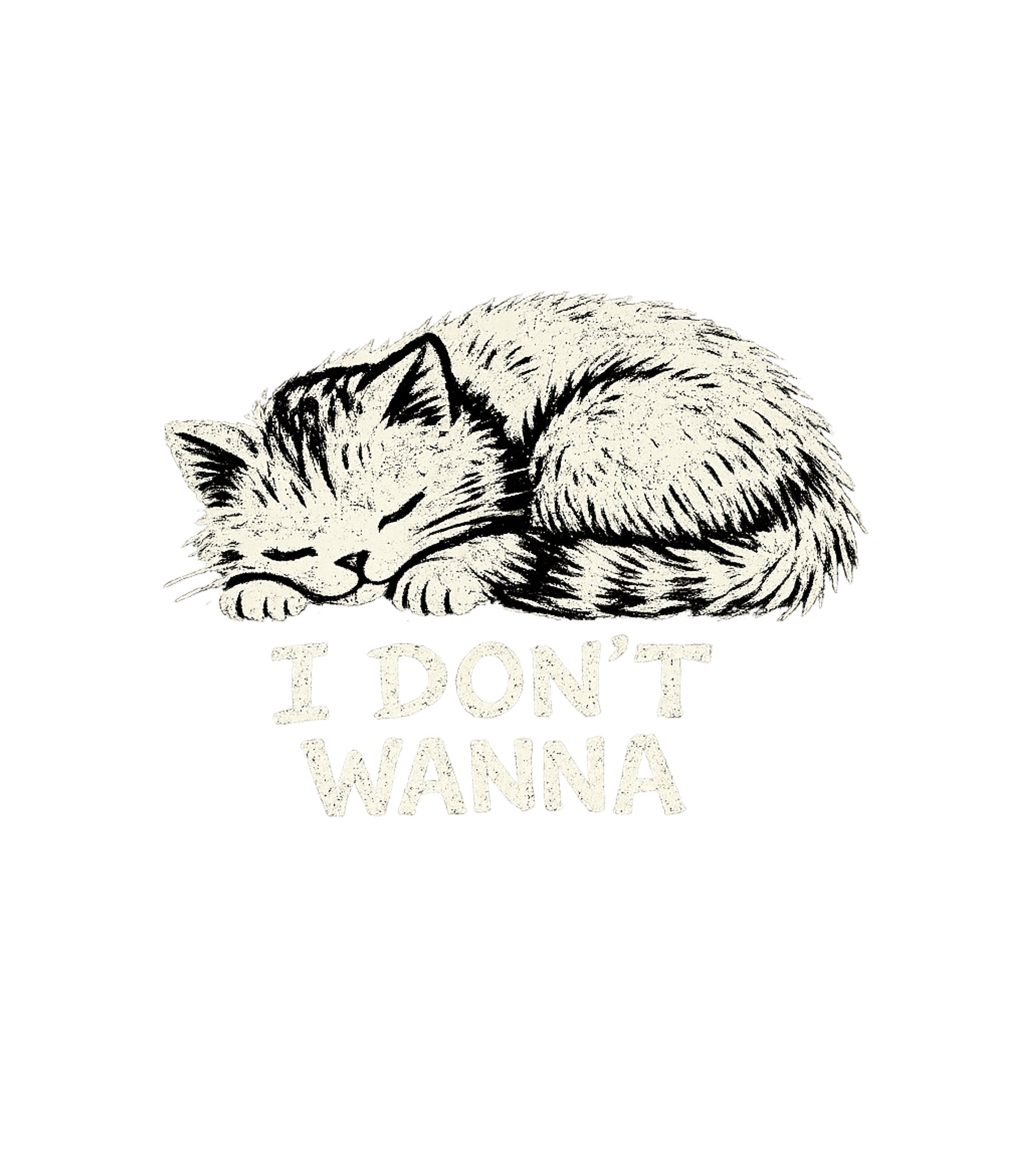 I Don’t Wanna Men's T Shirt