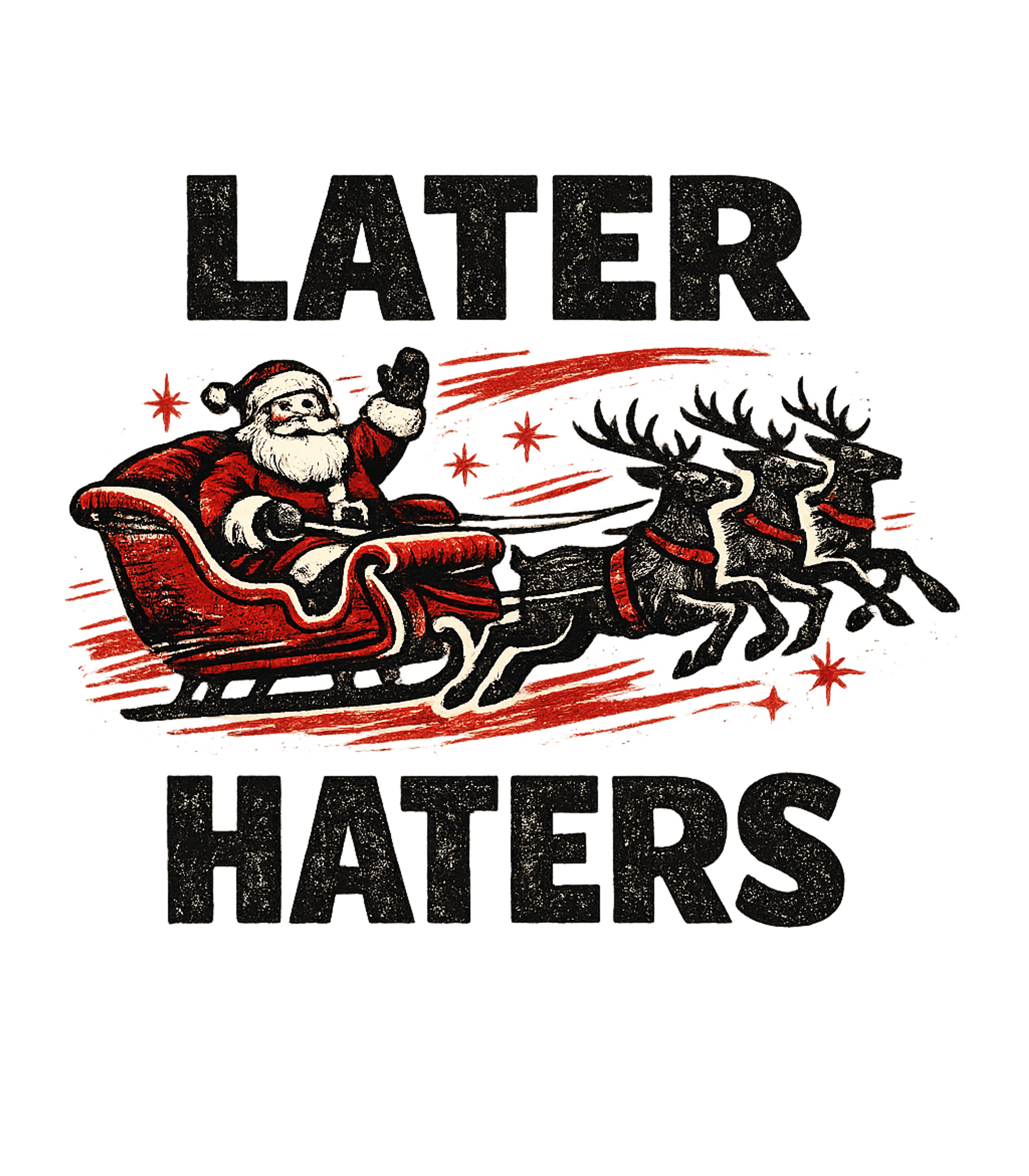 Later Haters Santa Men's T Shirt
