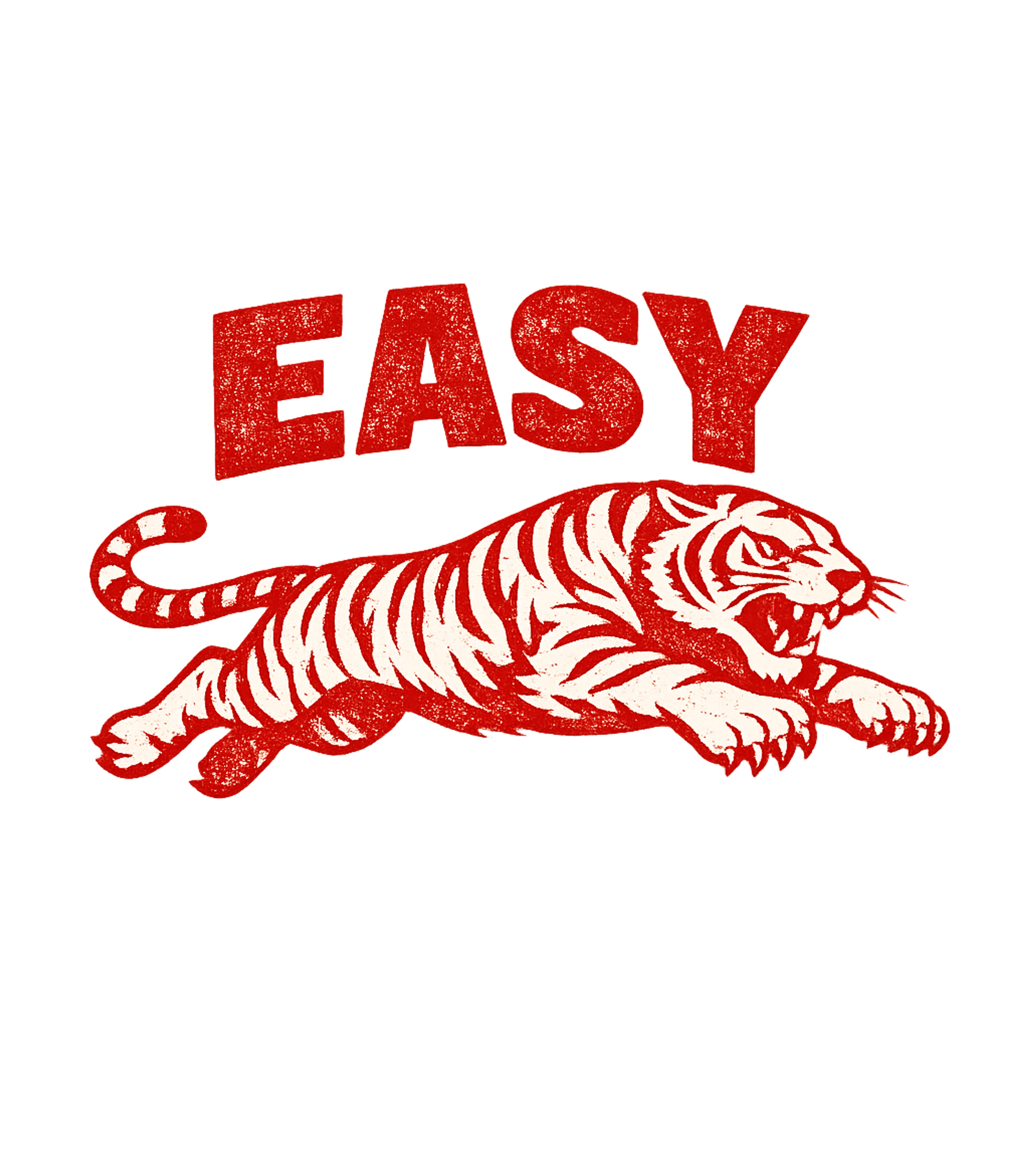 Easy Tiger Graphic Tee | Bold Wild Animal Attitude Shirt