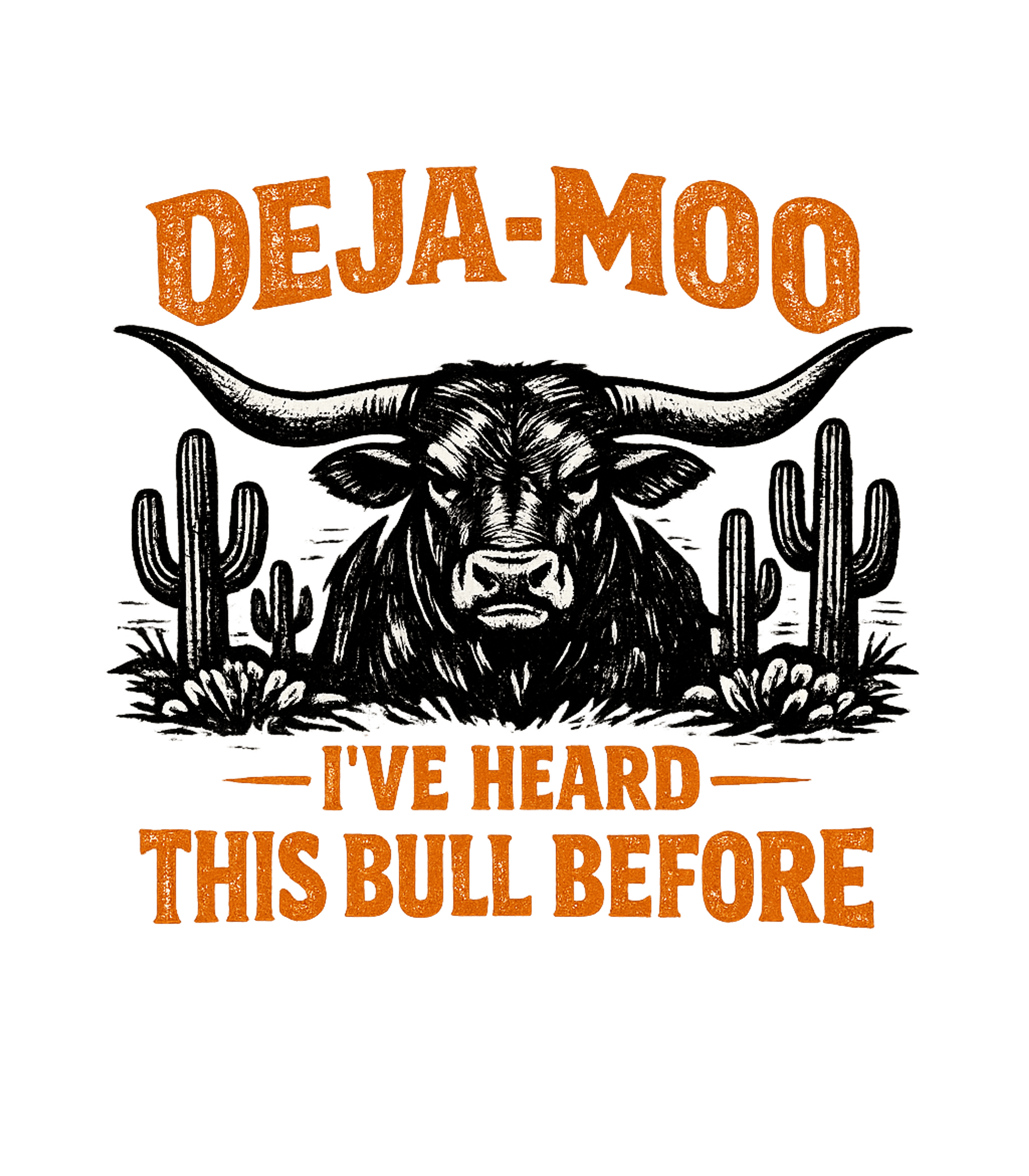 Deja-Moo Sarcastic Bull