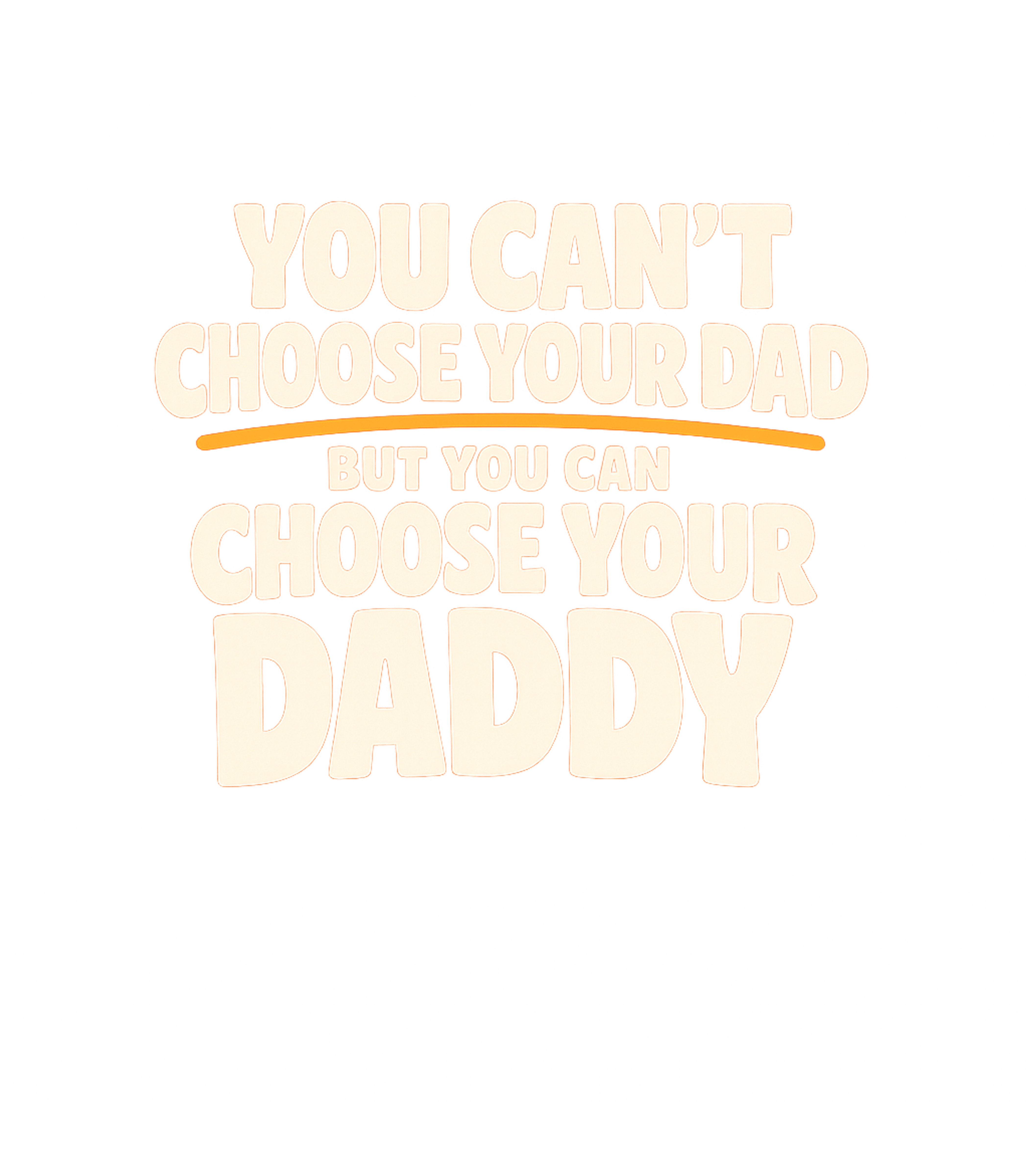Choose Your Daddy Graphic Tee