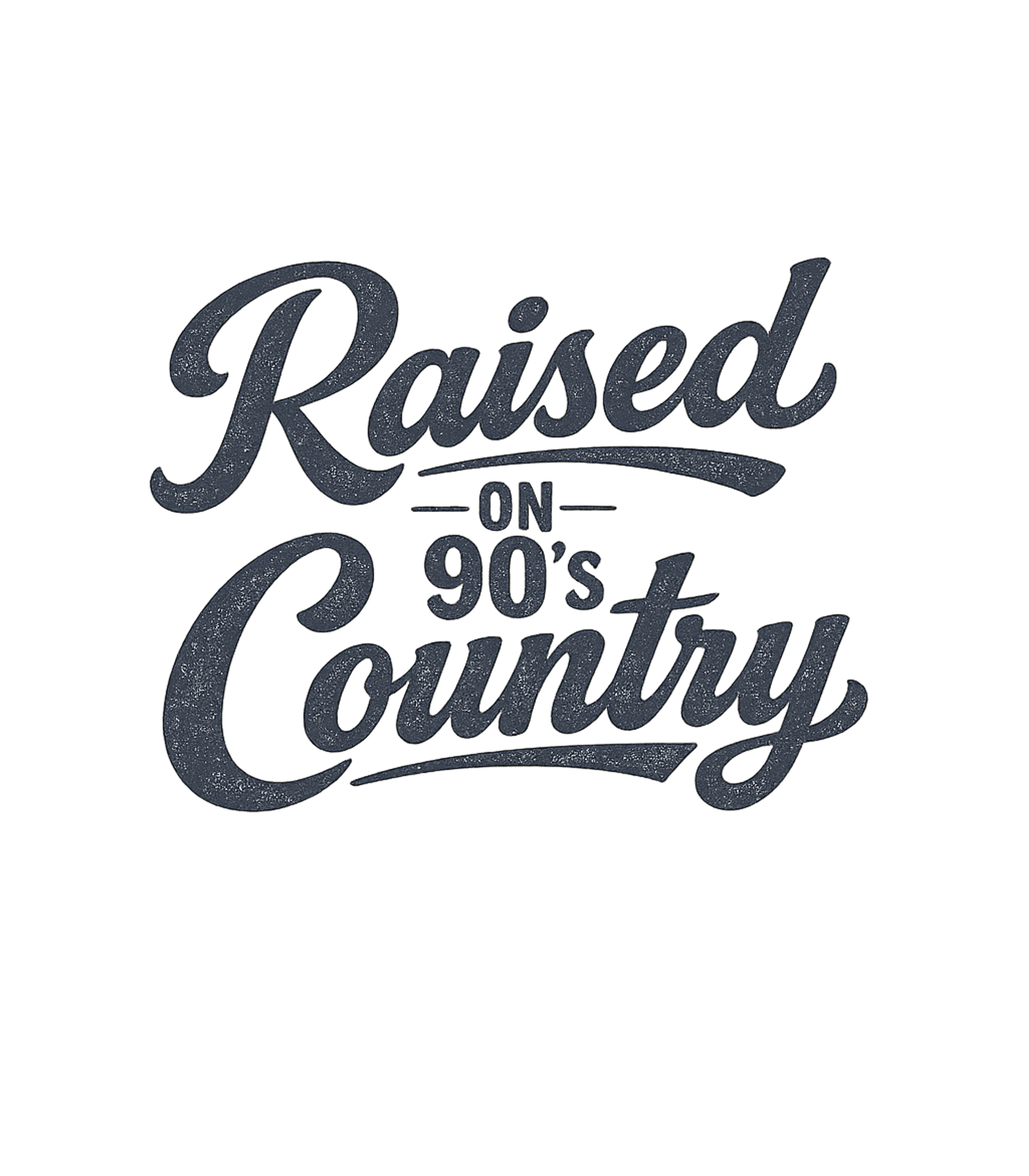 Raised On 90's Country T-Shirt